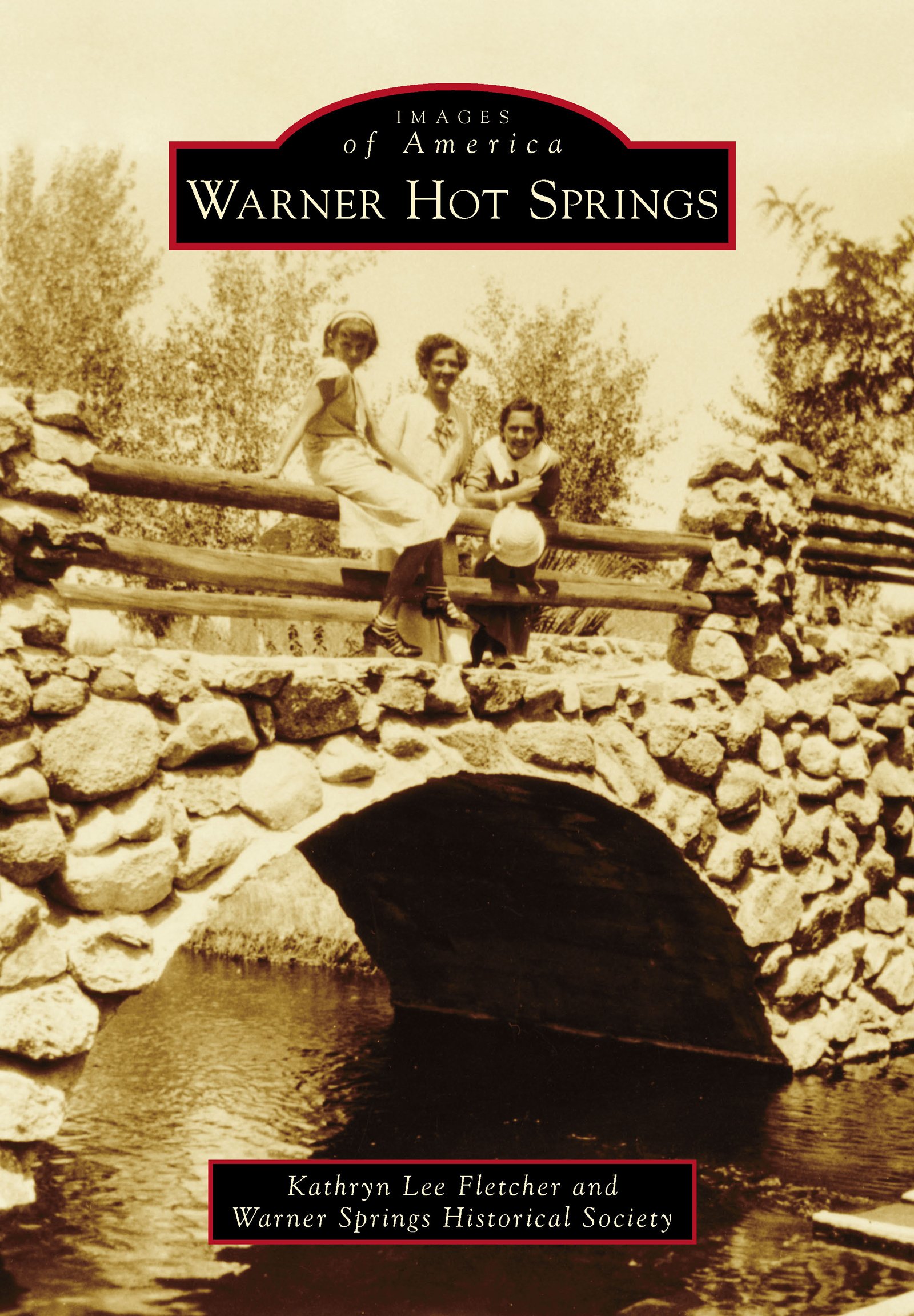 Warner Hot Springs (Images of America)
