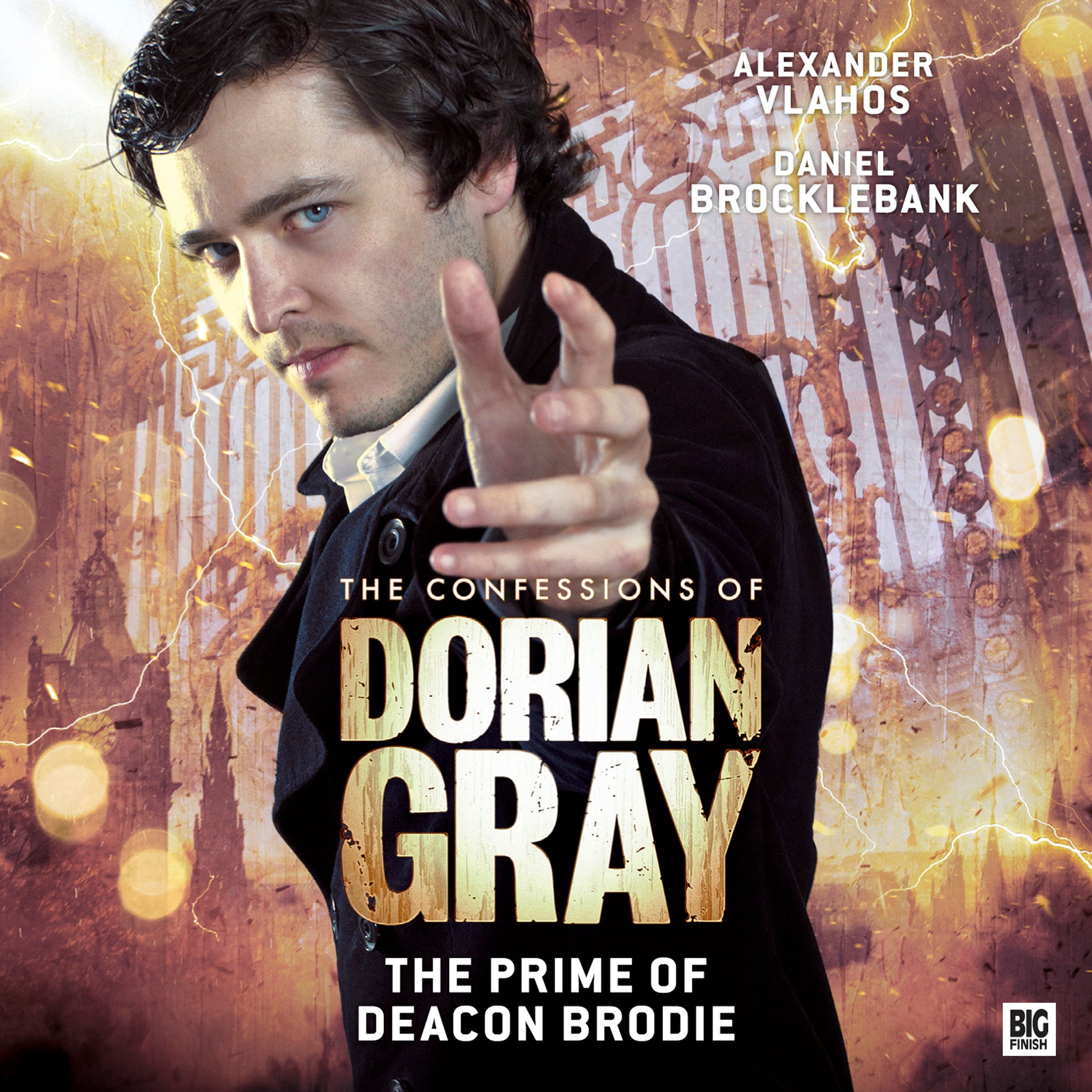 The Confessions of Dorian Gray - The Prime of Deacon Brodie