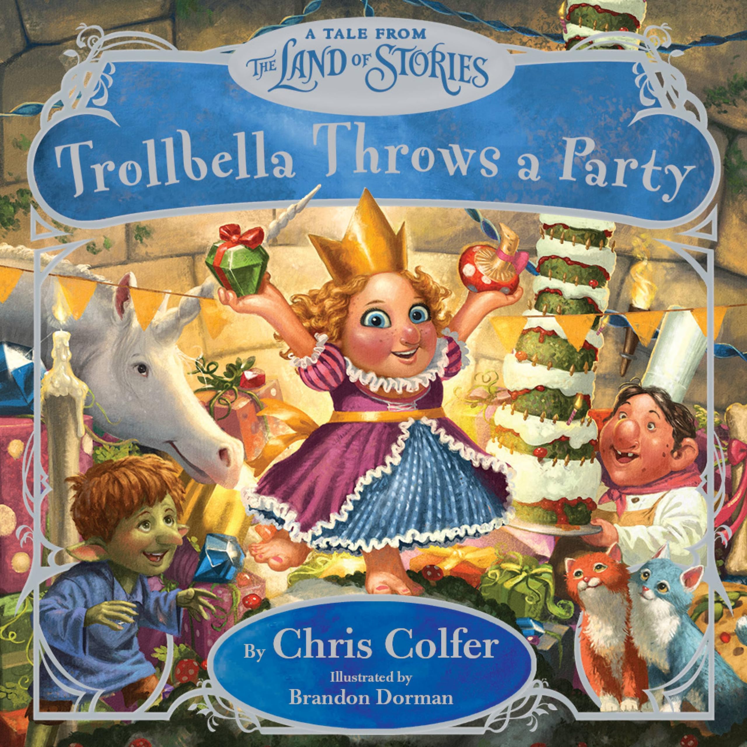 Cover of Trollbella Throws a Party: A Tale from the Land of Stories