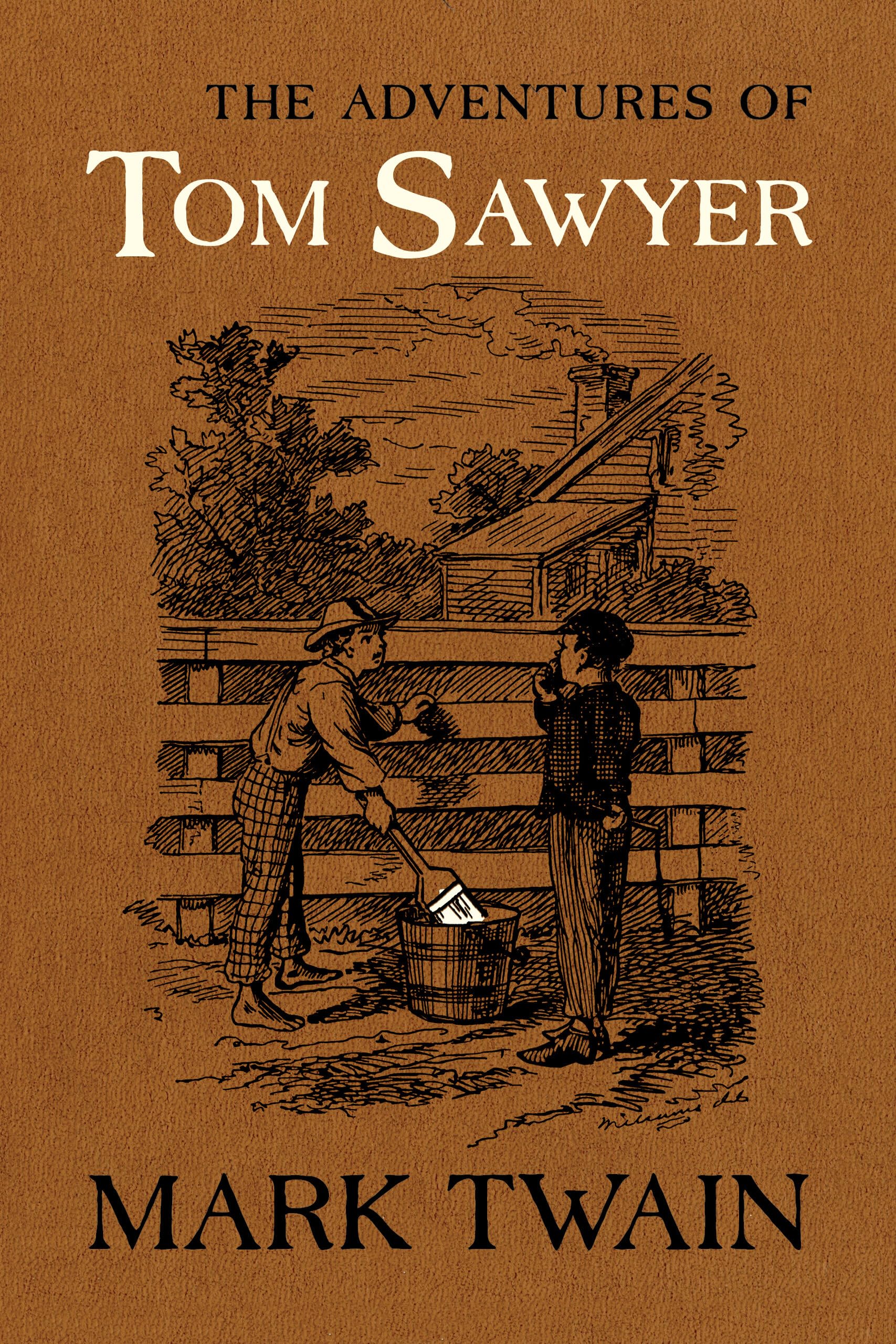 The Adventures of Tom Sawyer: The Authoritative Text with Original Illustrations (The Mark Twain Library)