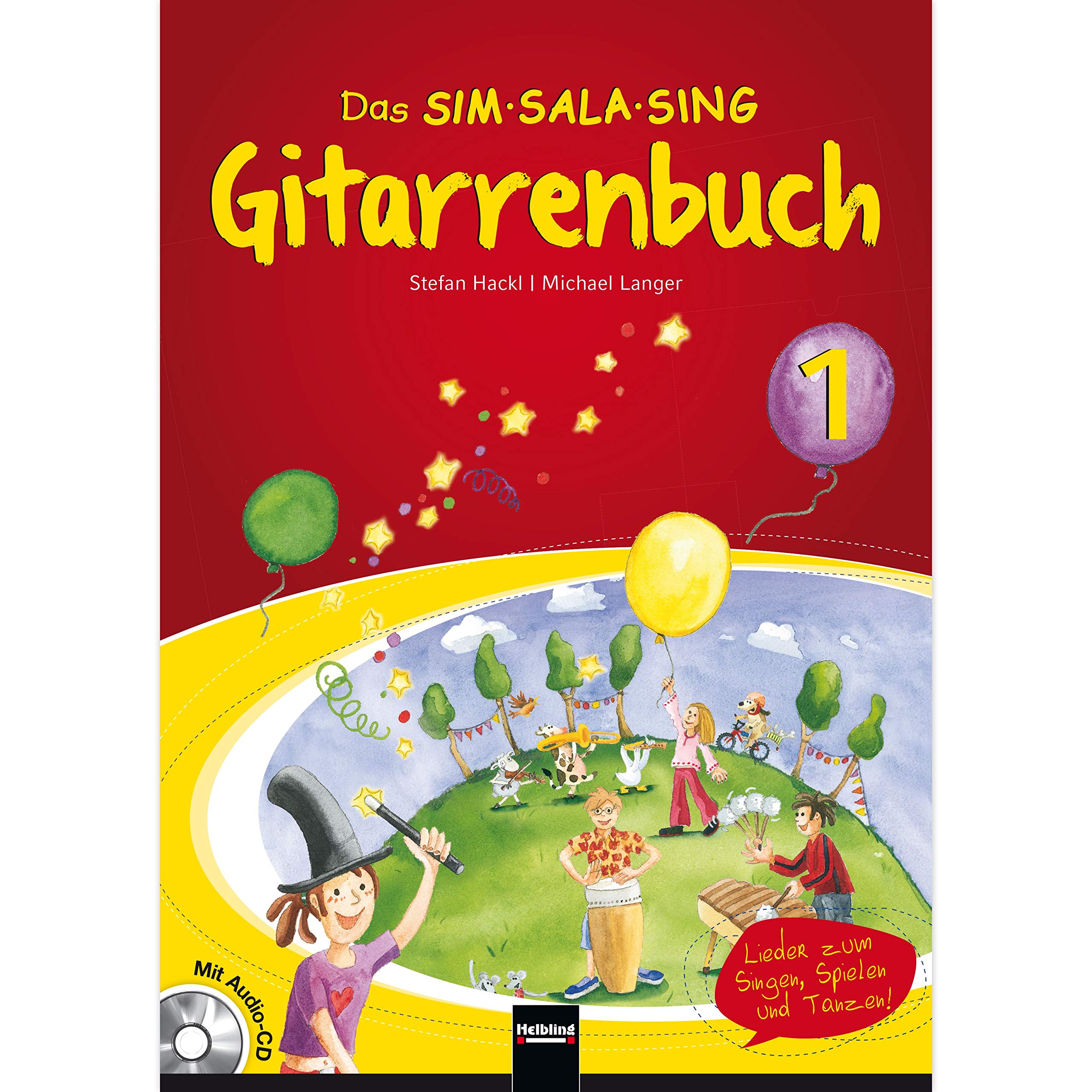 Helbling Das Sim-Sala-Sing Gitarrenbuch, M. Audio-Cd, Band 1