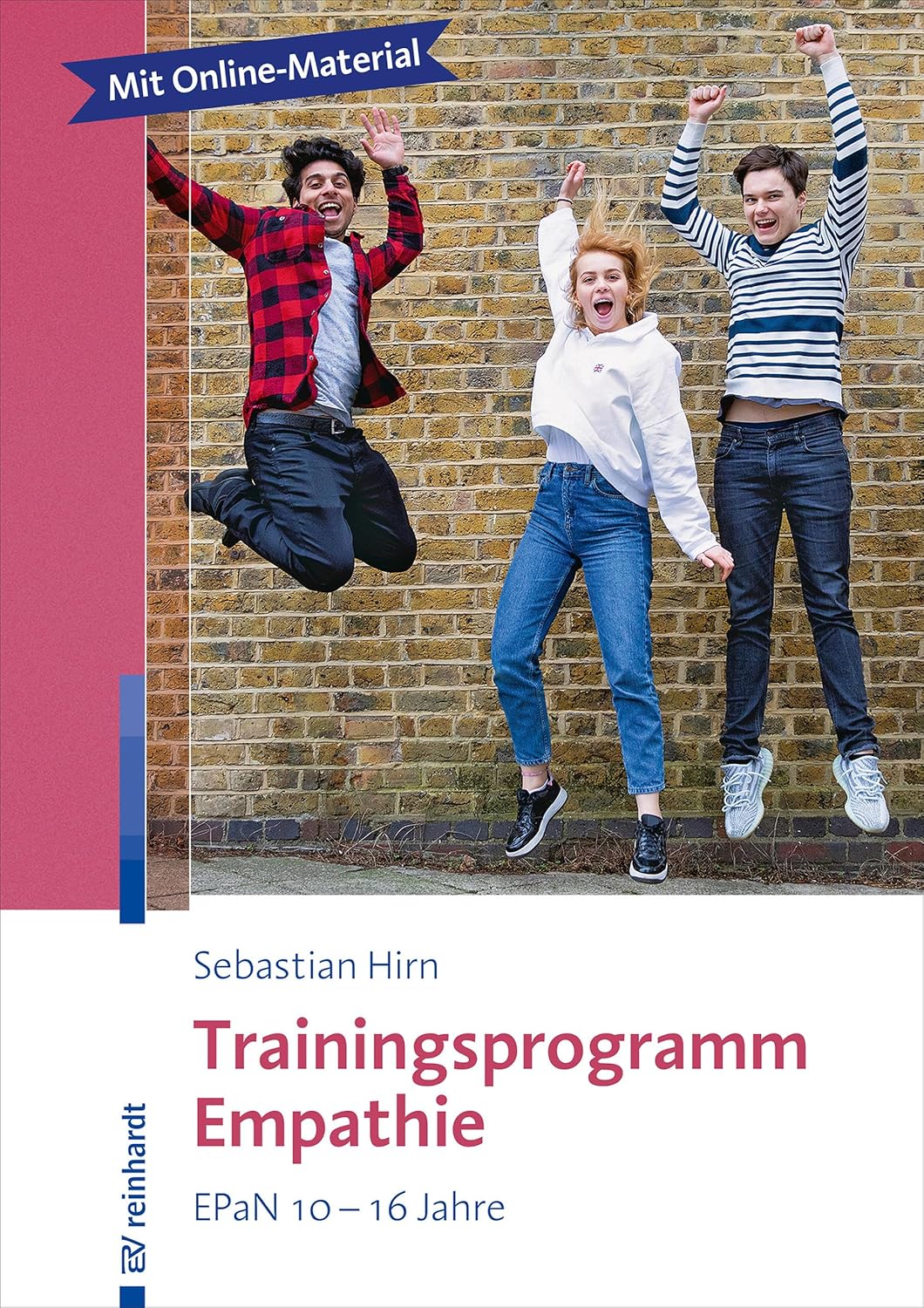 Trainingsprogramm Empathie: EPaN 10-16 Jahre (German Edition)      [Print Replica] Kindle Edition