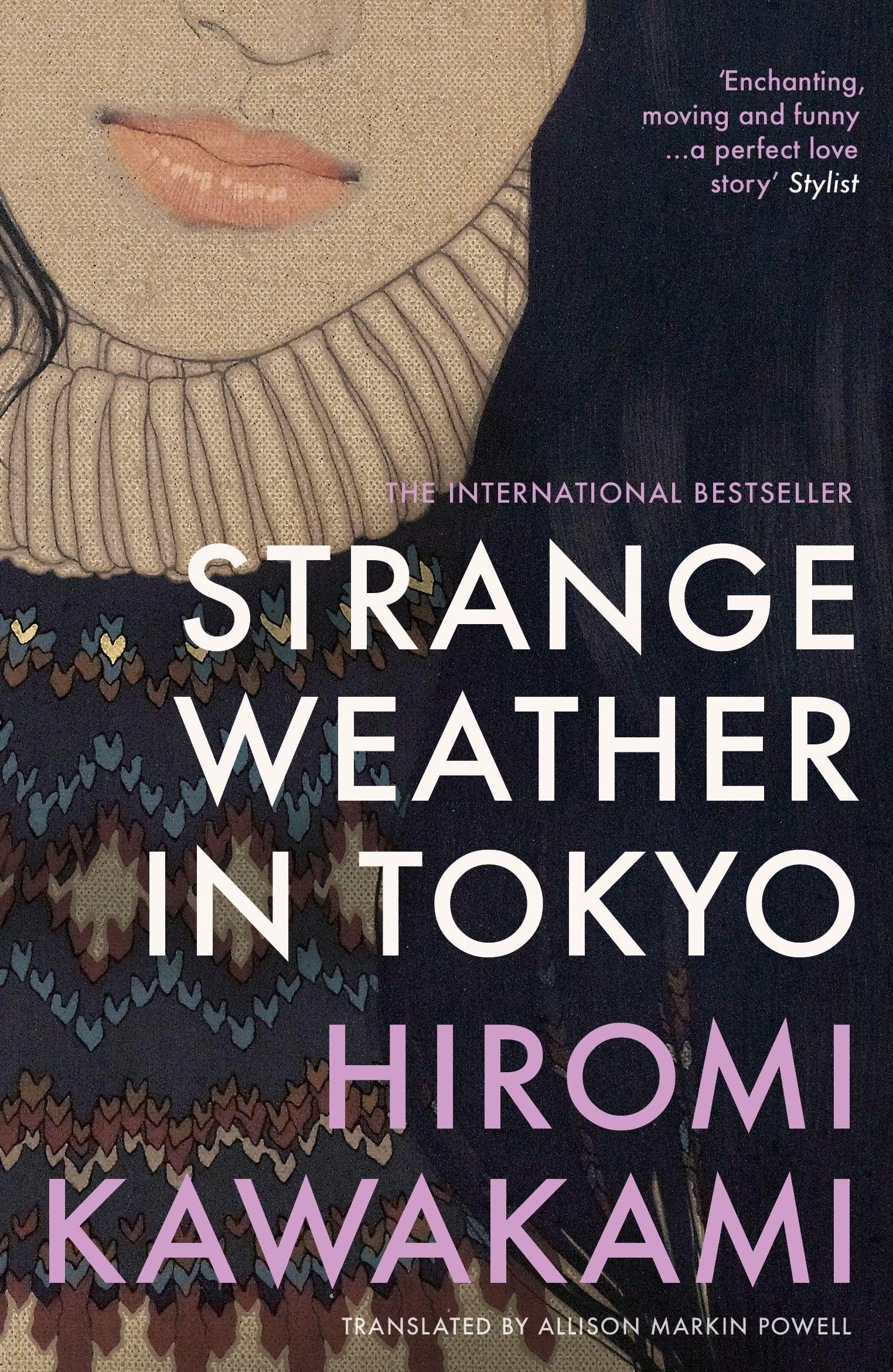 Strange Weather in Tokyo by Hiromi Kawakami (Paperback Book)
