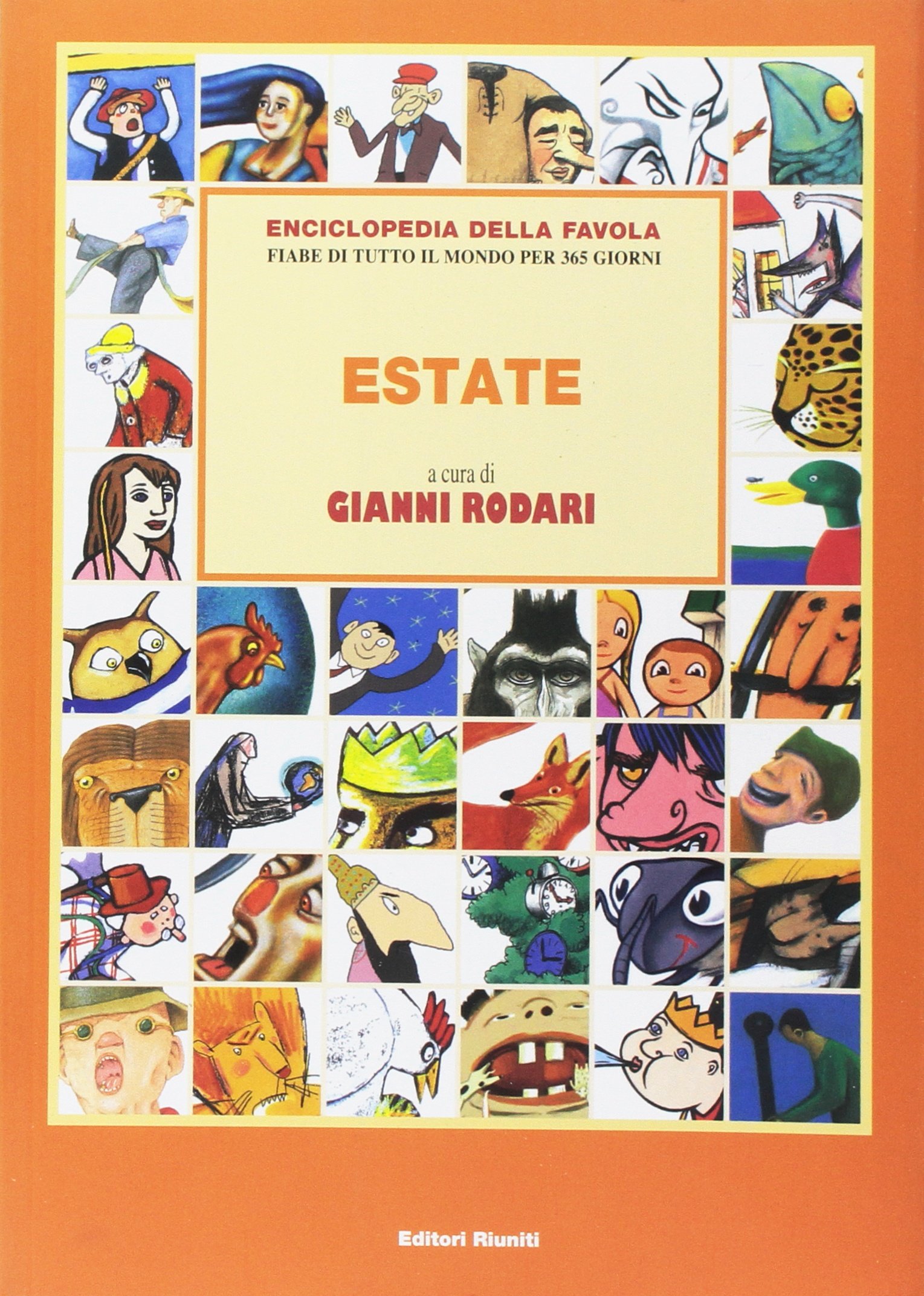 Enciclopedia della favola. Fiabe di tutto il mondo per 365 giorni. Estate