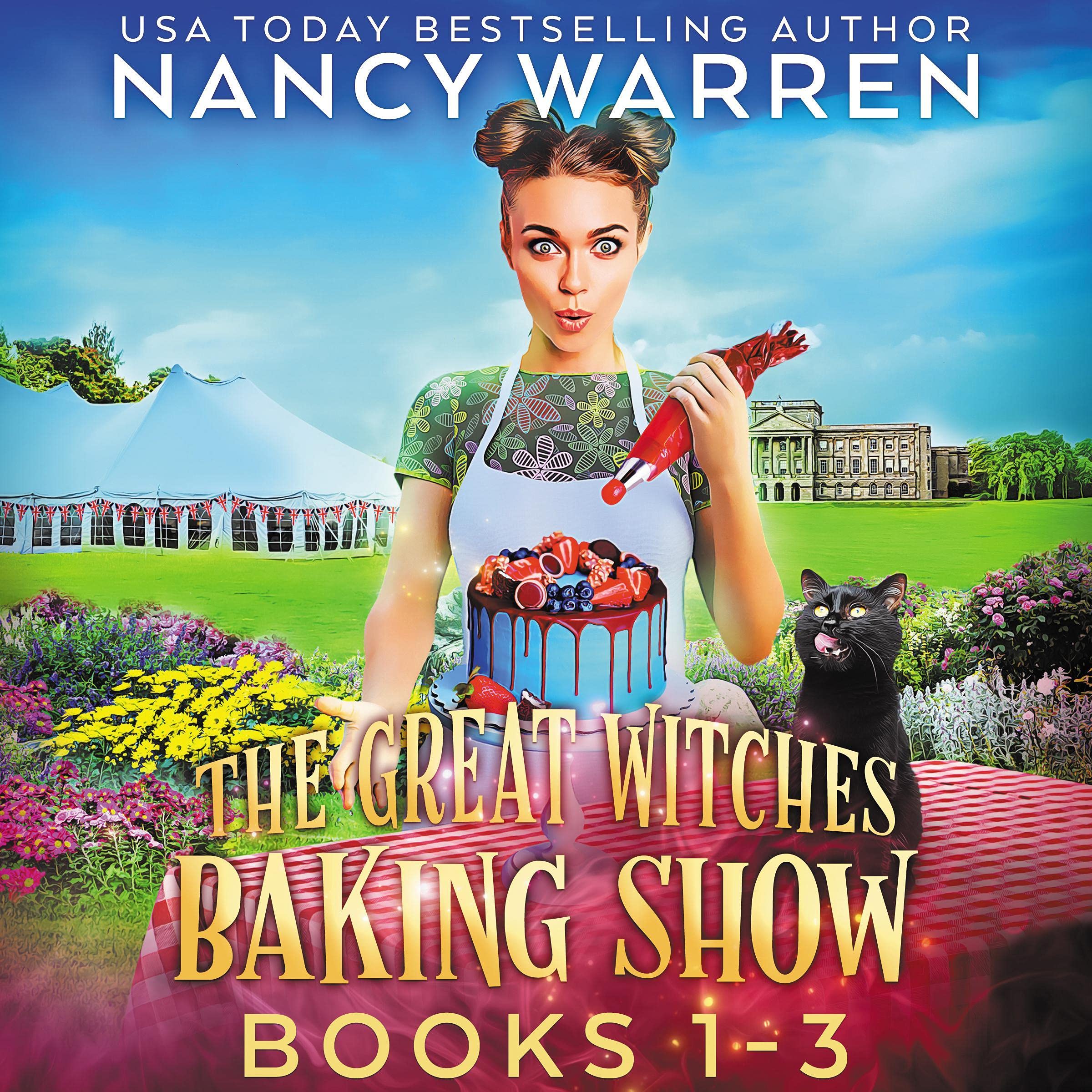 The Great Witches Baking Show: Books 1-3