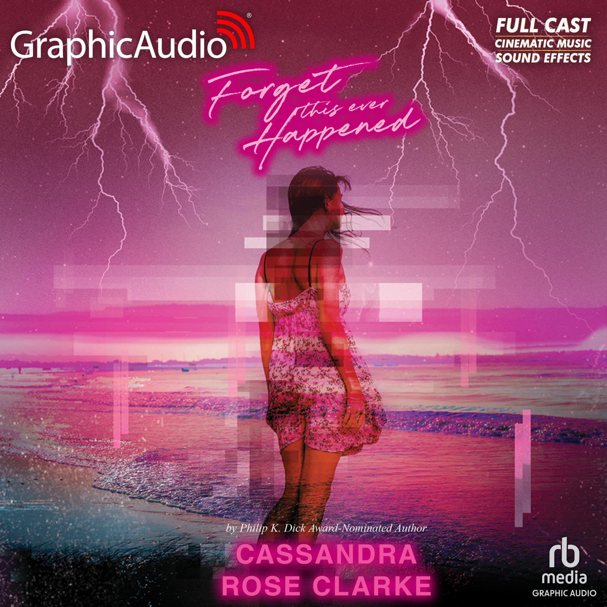 Forget This Ever Happened (Dramatized Adaptation)