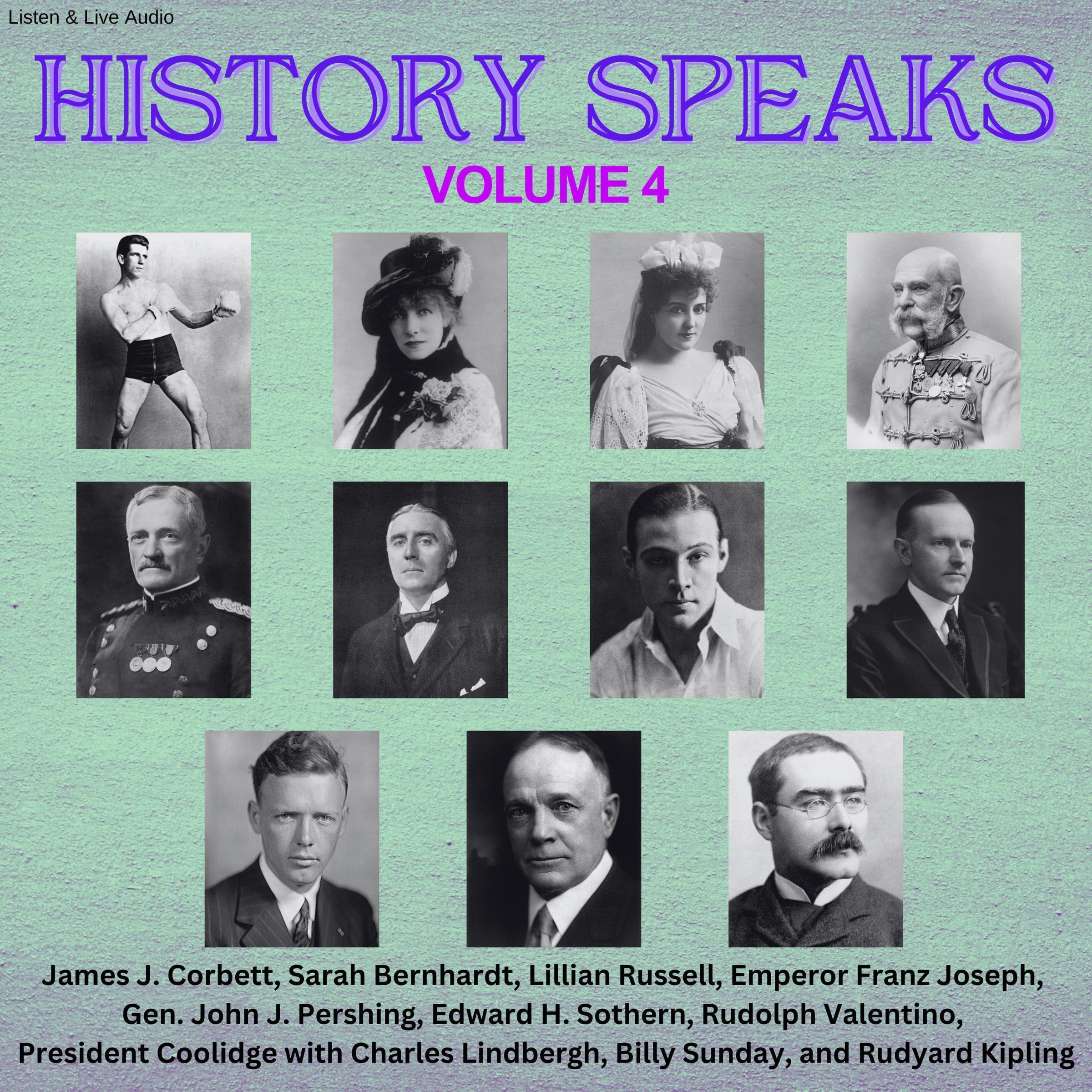 History Speaks, Volume 4