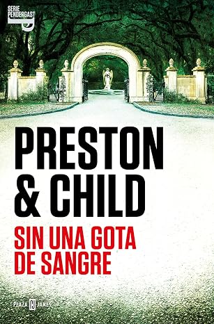 Sin una gota de sangre (Inspector Pendergast 20) (Éxitos)