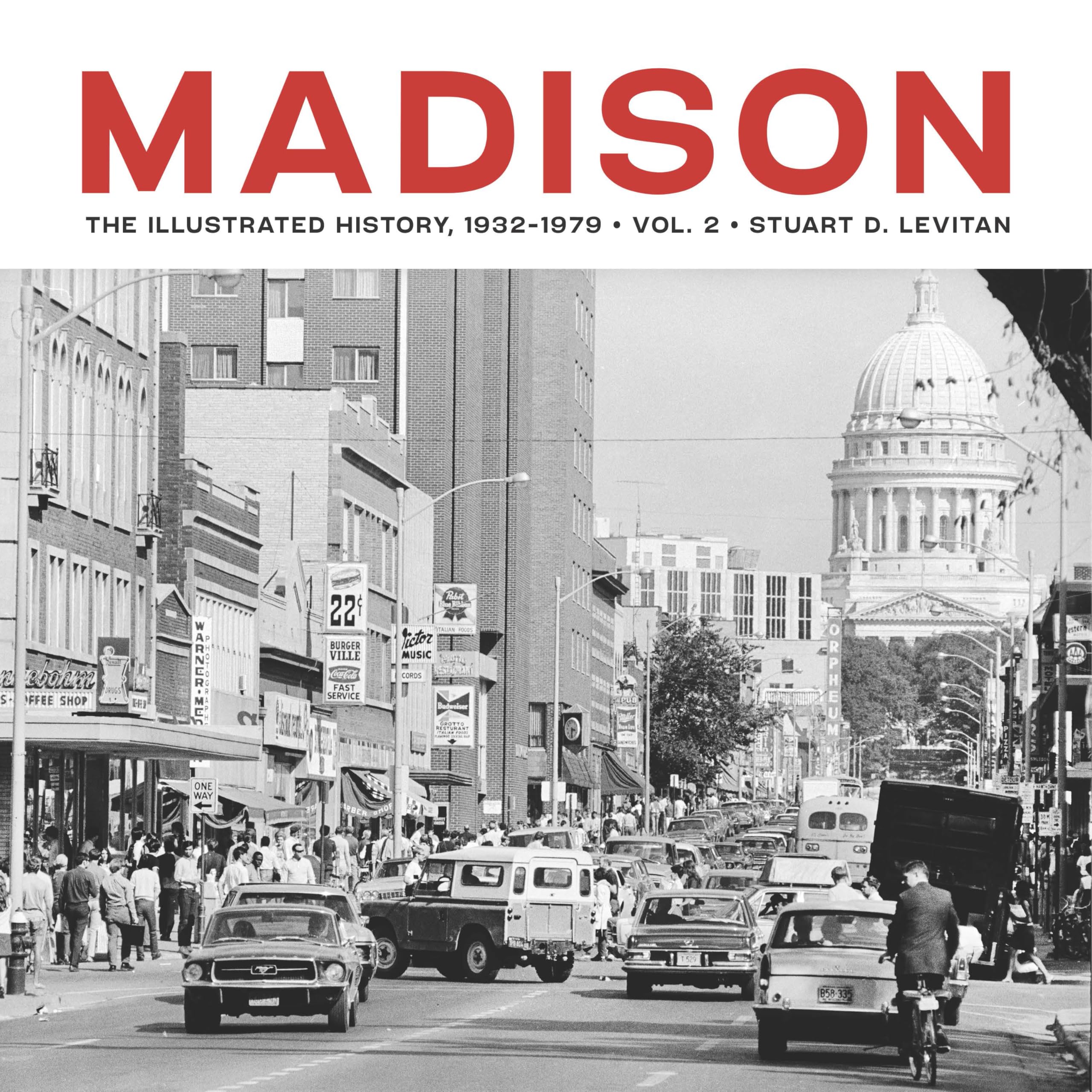 Madison Volume 2: The Illustrated History, 1932–1979