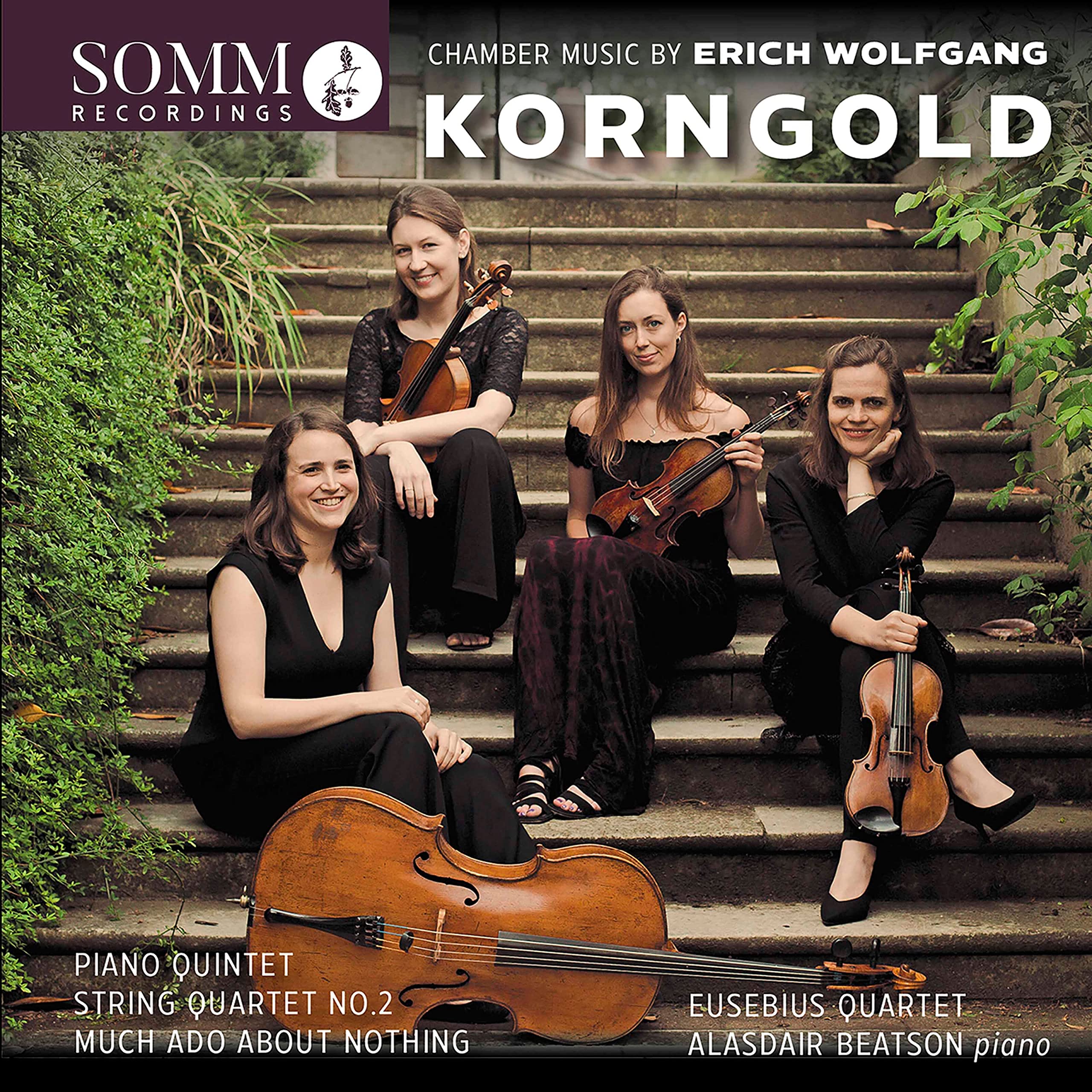 Erich Wolfgang Korngold: Chamber Music