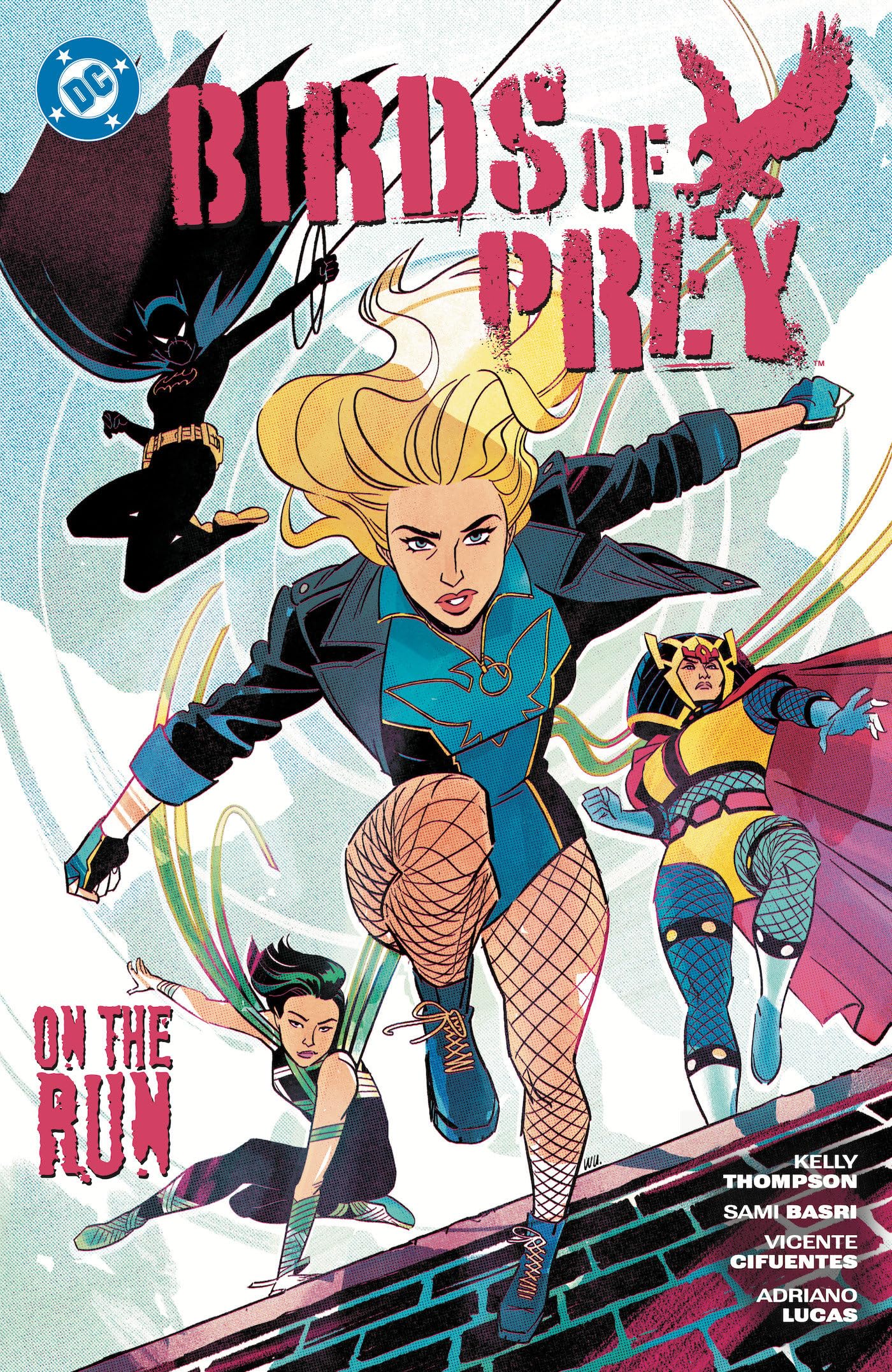Birds of Prey Vol. 4: On the Run by Kelly Thompson - 9781799505693