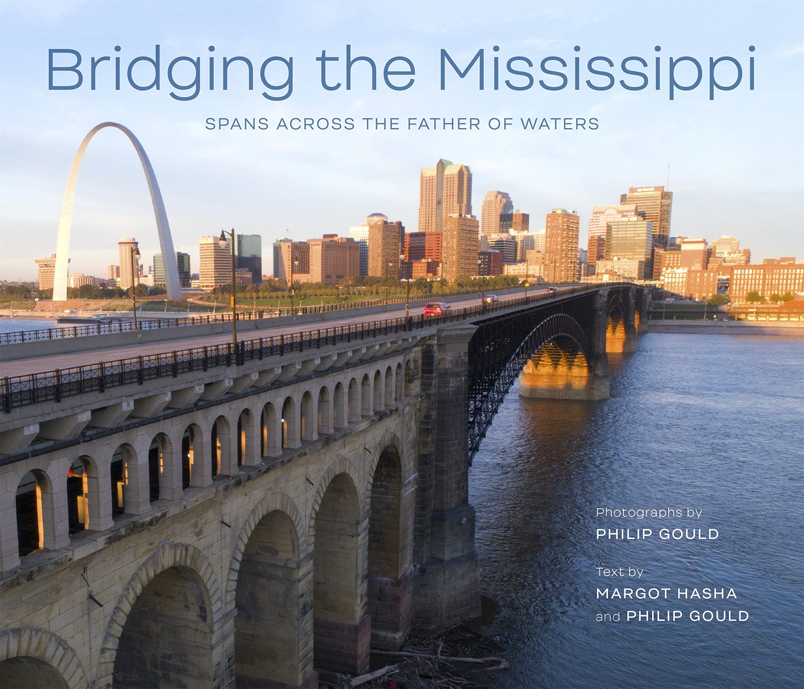 Bridging the Mississippi édition de collection reliée pour passionnés