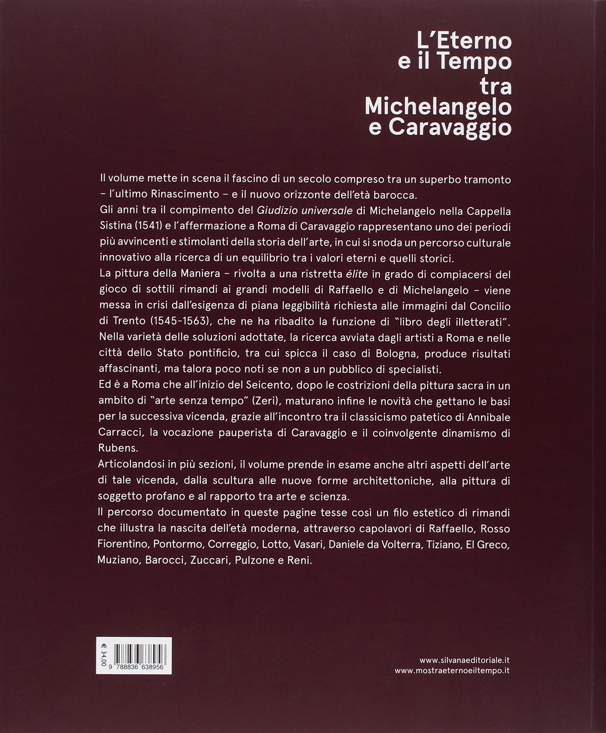 L'eterno e il tempo tra Michelangelo e Caravaggio. Catalogo della mostra (Forlì, 10 febbraio-17 giugno 2018). Ediz. a colori (Arte)