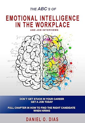 Emotional Intelligence in the Workplace & Job interviews