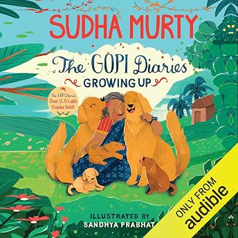 The Gopi Diaries: Growing Up Audiobook by Sudha murthy episode artwork