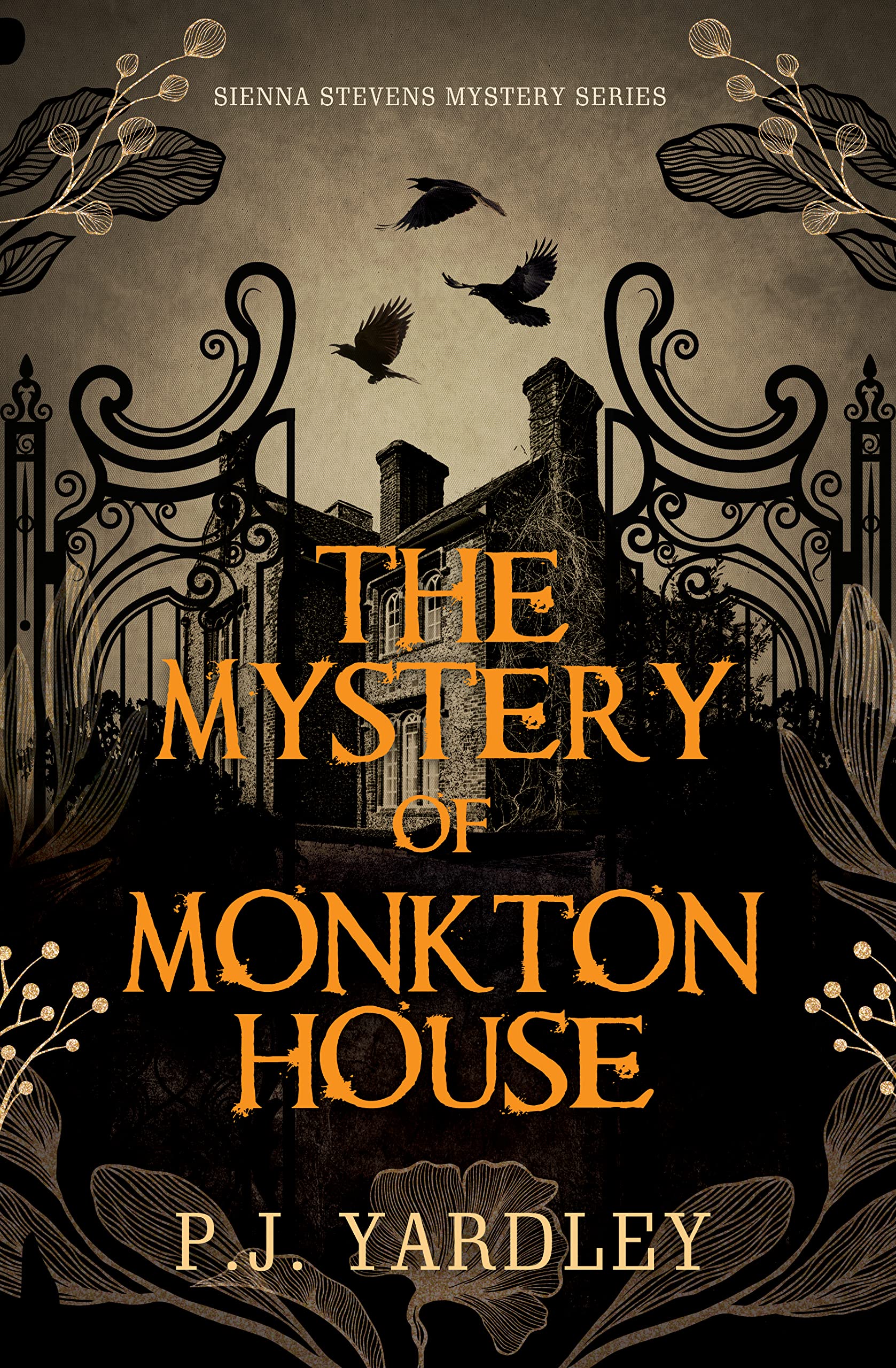 THE MYSTERY OF MONKTON HOUSE