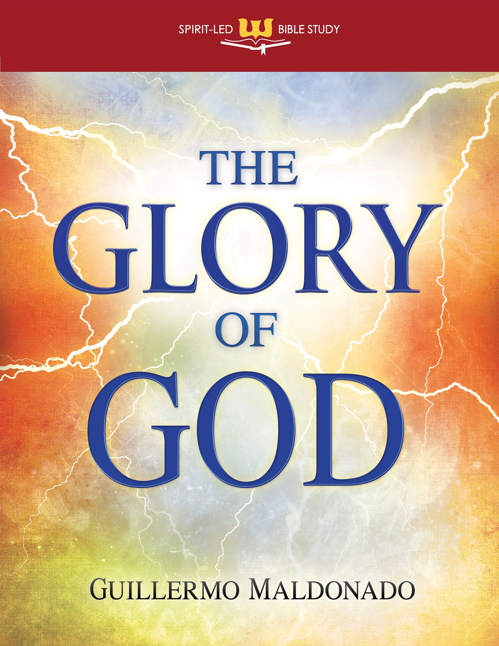 Buy The Glory of God: Experience a Supernatural Encounter with His Presence (Spirit Led Bible Study) — BookShops.in