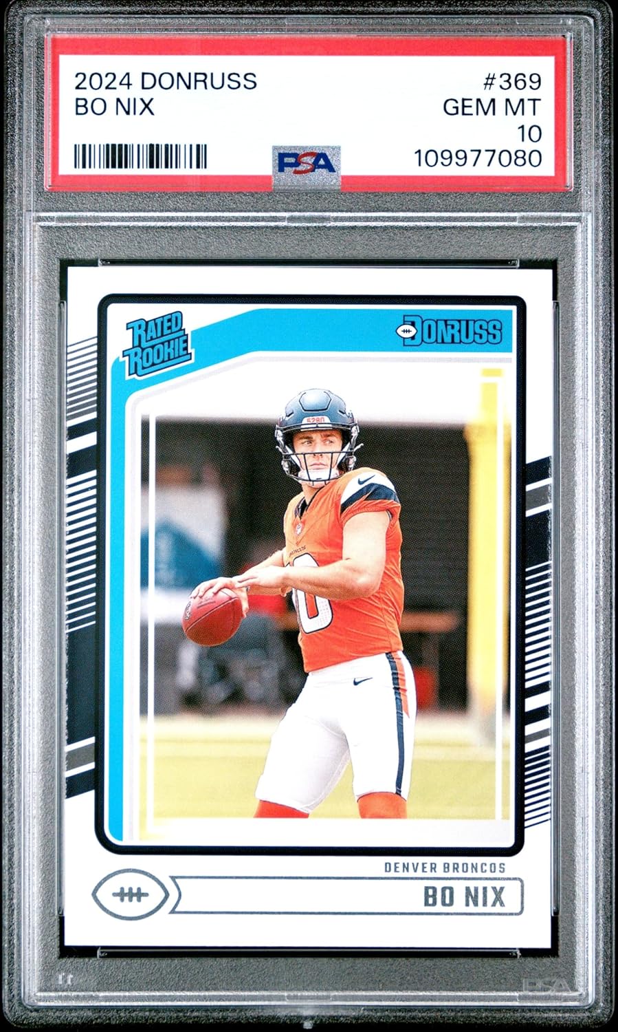Graded 2024 Panini Donruss Bo Nix #369 Rookie RC Football Card PSA 10 Gem Mint