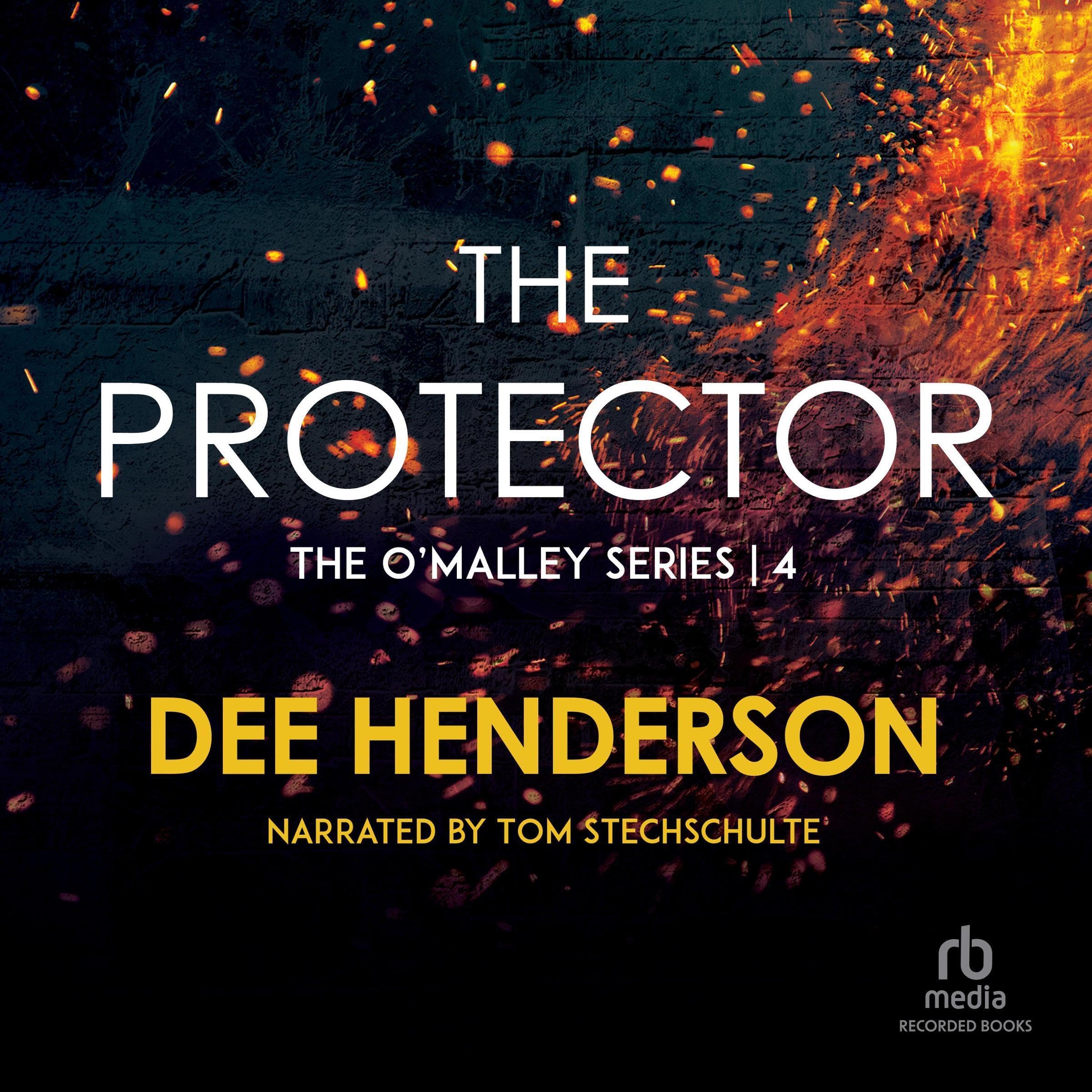 Cover art for The Protector: O'Malley Series, Book 4