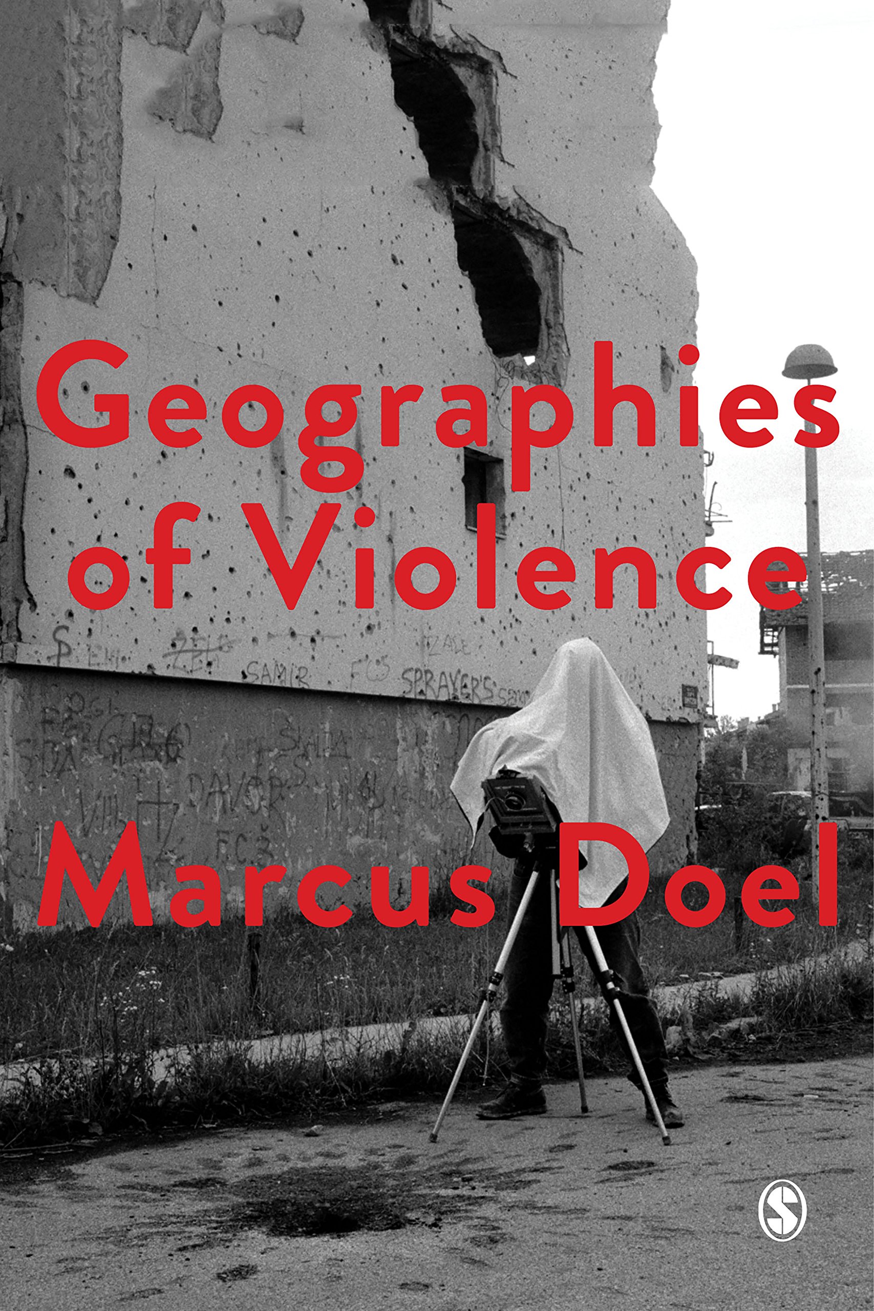 Geographies of Violence: Killing Space, Killing Time (Society and Space) (English Edition)