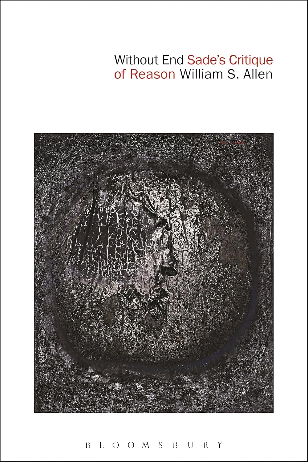 Without End: Sades Critique of Reason