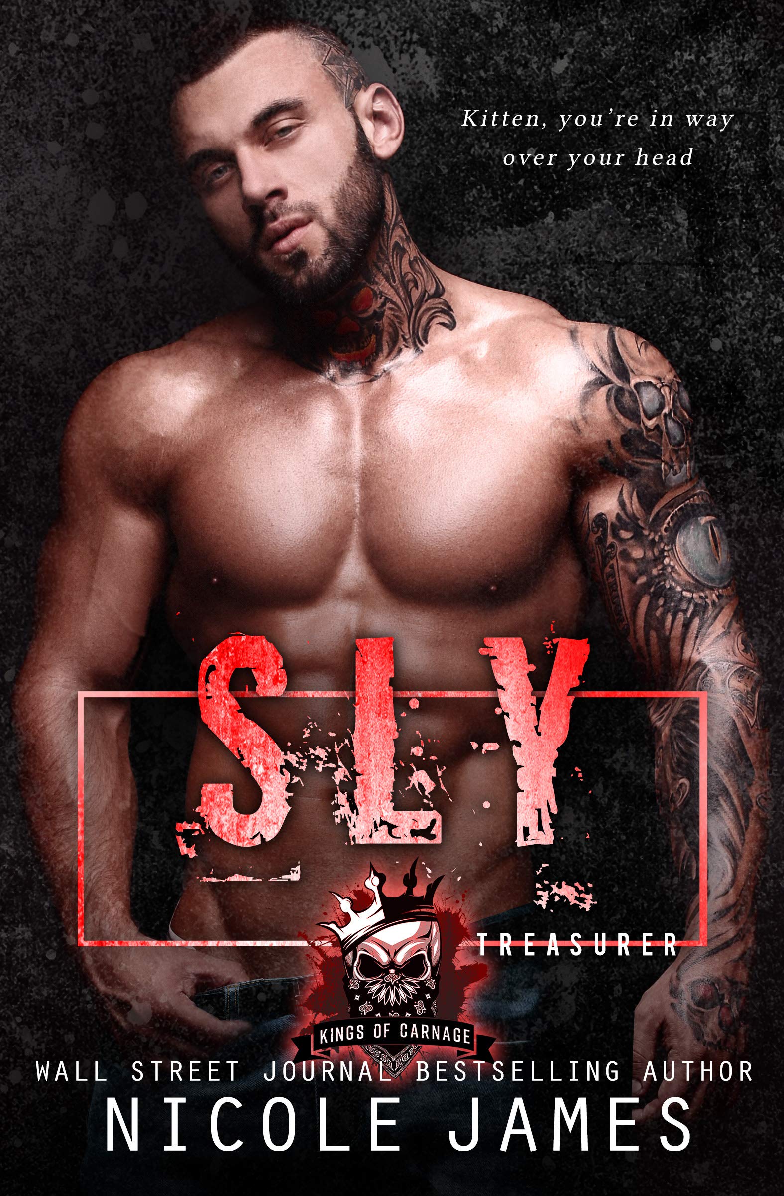 SLY: Kings of Carnage MC: A Small Town, Enemies to Lovers, Steamy MC Romance