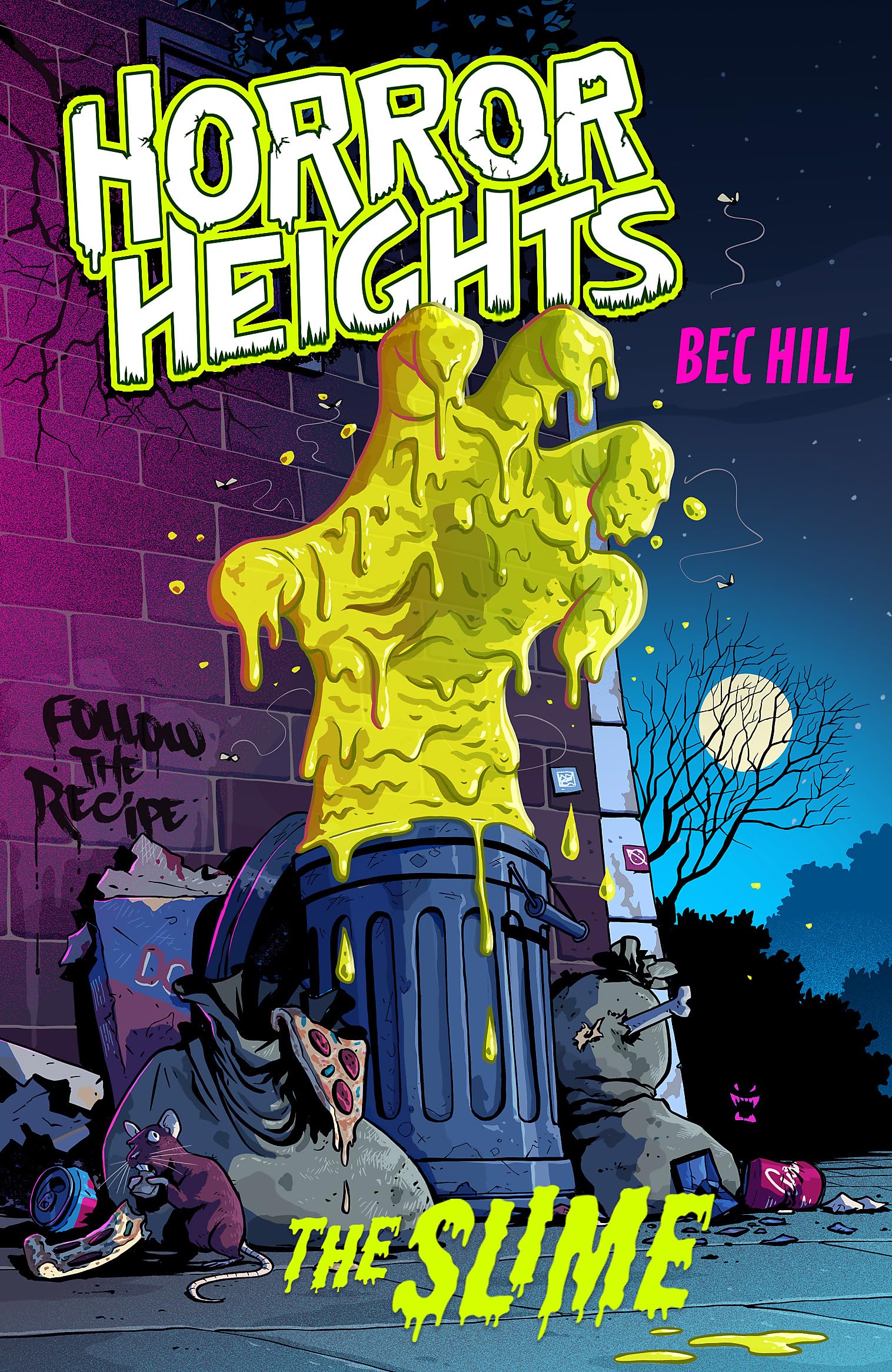 Horror Heights: The Slime: Book 1