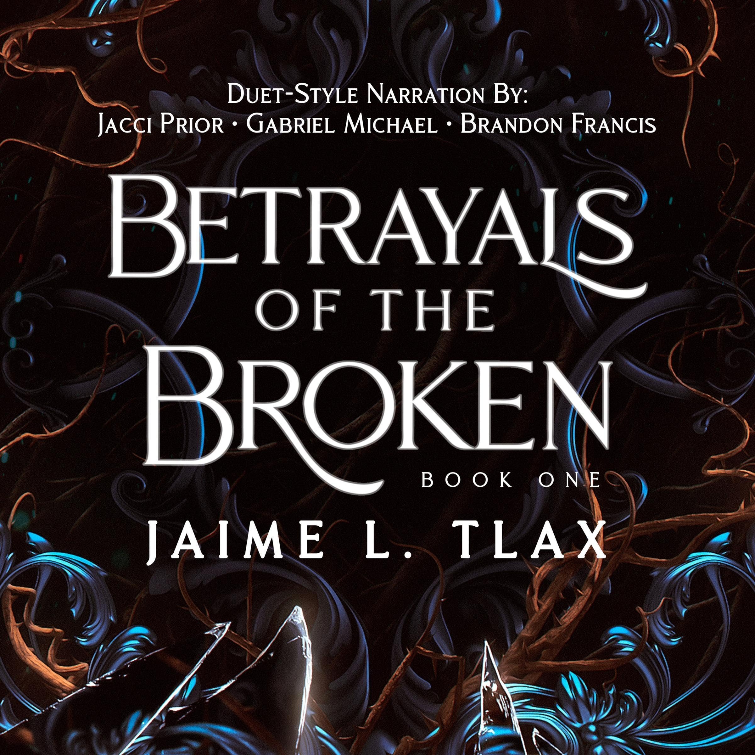 Cover art for Betrayals of the Broken