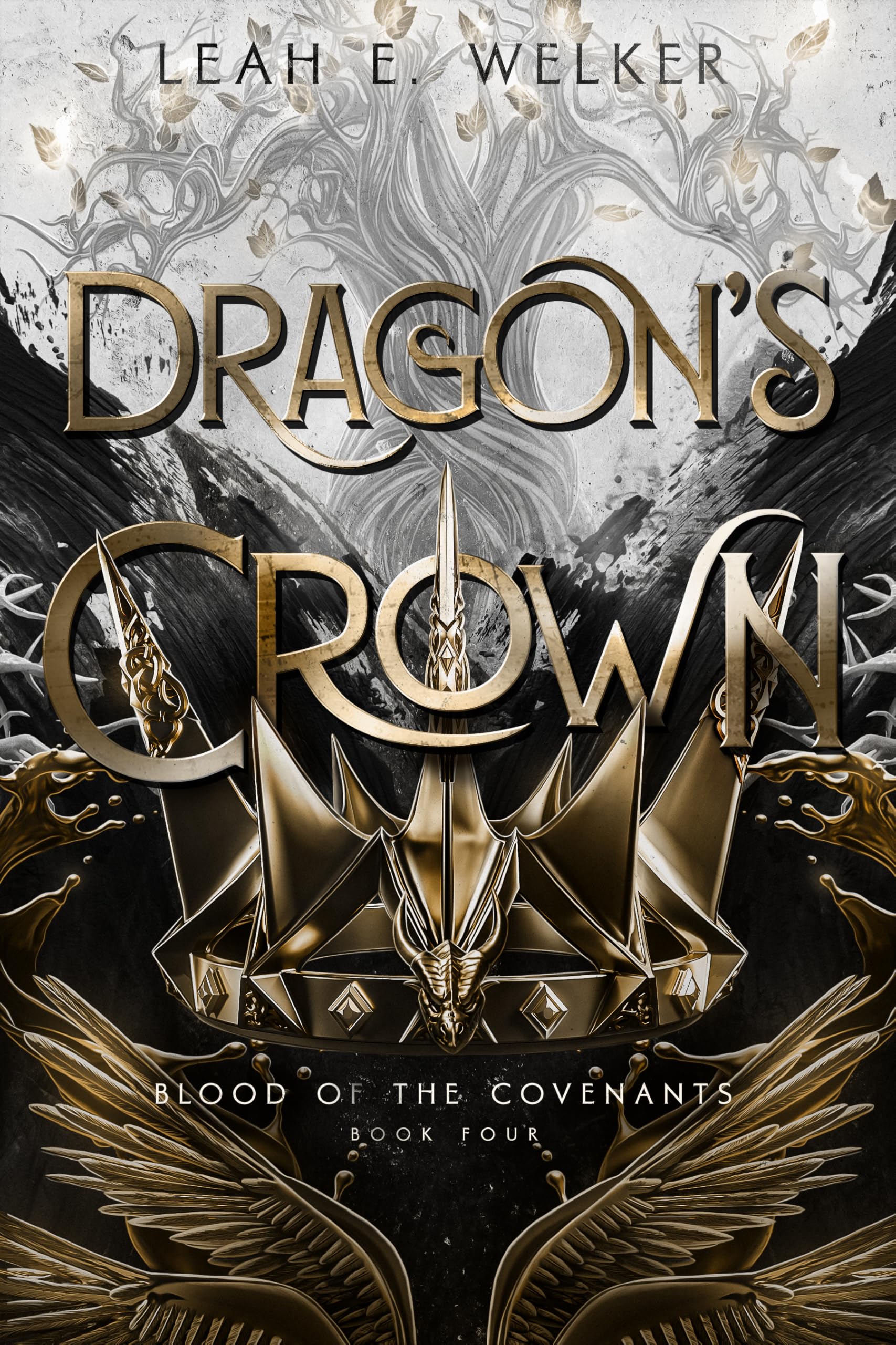 Dragon's Crown (Blood of the Covenants Book 4)