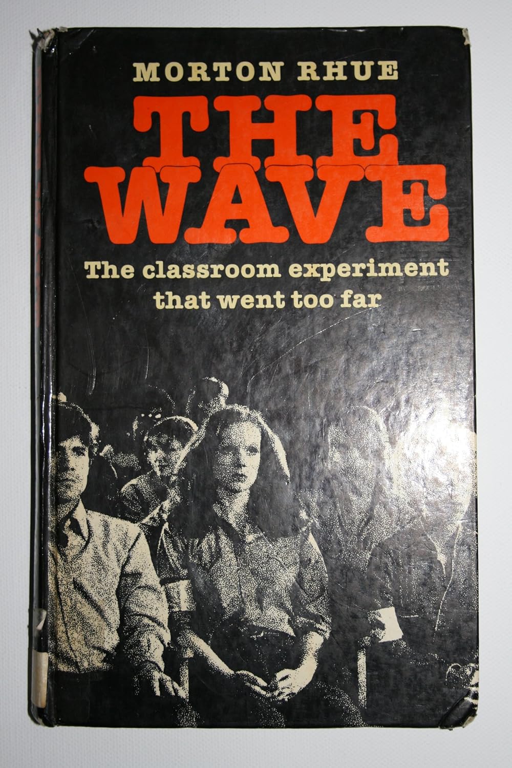 The Wave Morton Rhue 9780722658109 Books