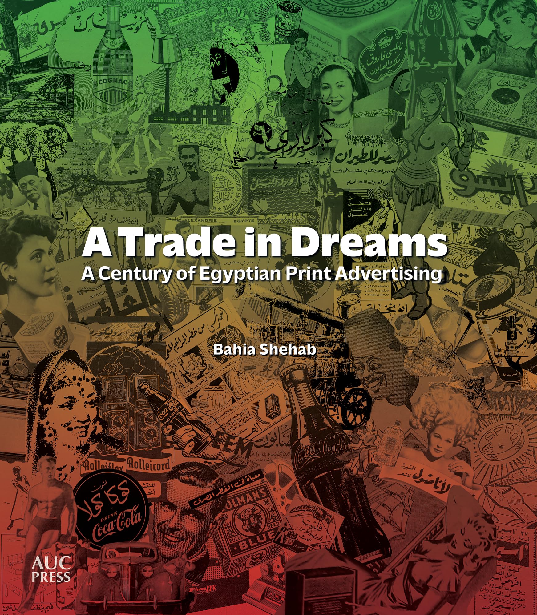 A Trade in Dreams by Bahia Shehab (Paperback Book)