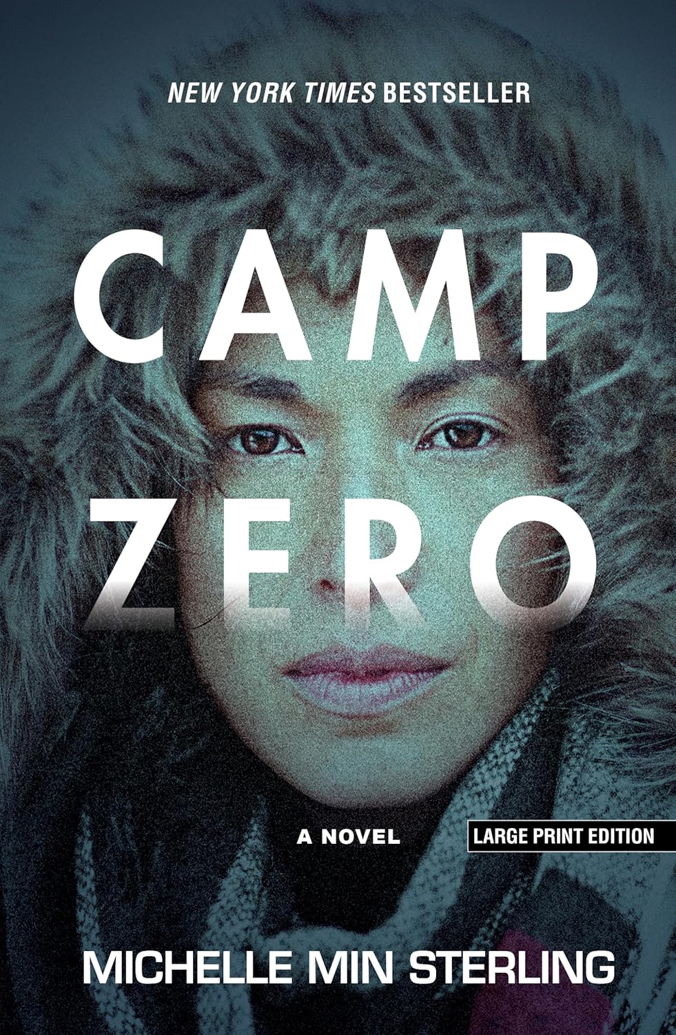 Camp Zero: A Novel (Thorndike Press Large Print Diverse Voices)      Library Binding – Large Print, October 25, 2023