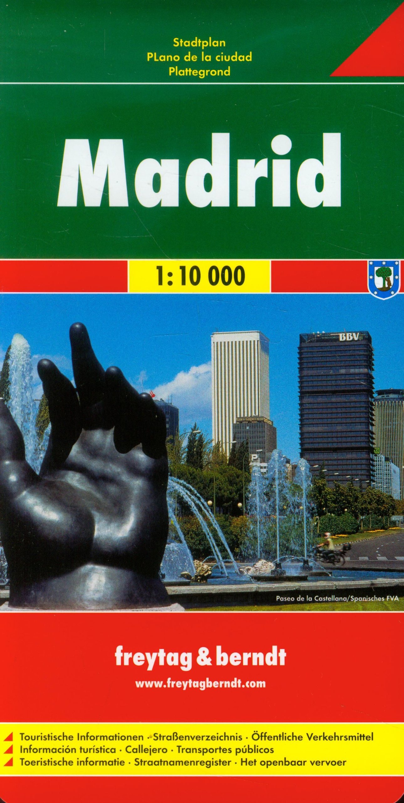 Madrid: 1:10000 (freytag & berndt Stadtplan)