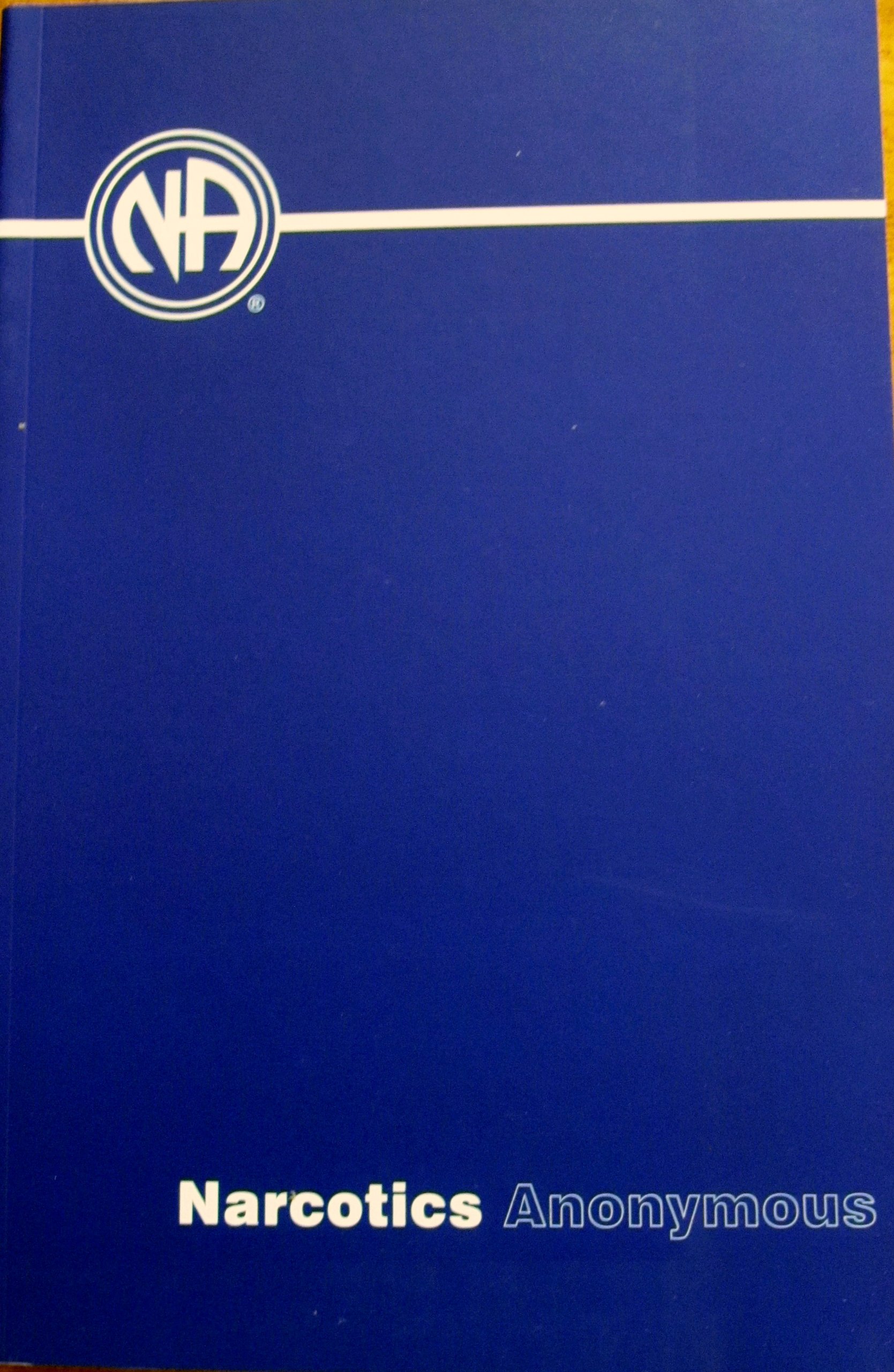 By Author Narcotics Anonymous (6th Edition) Hardcover – January 1, 2007