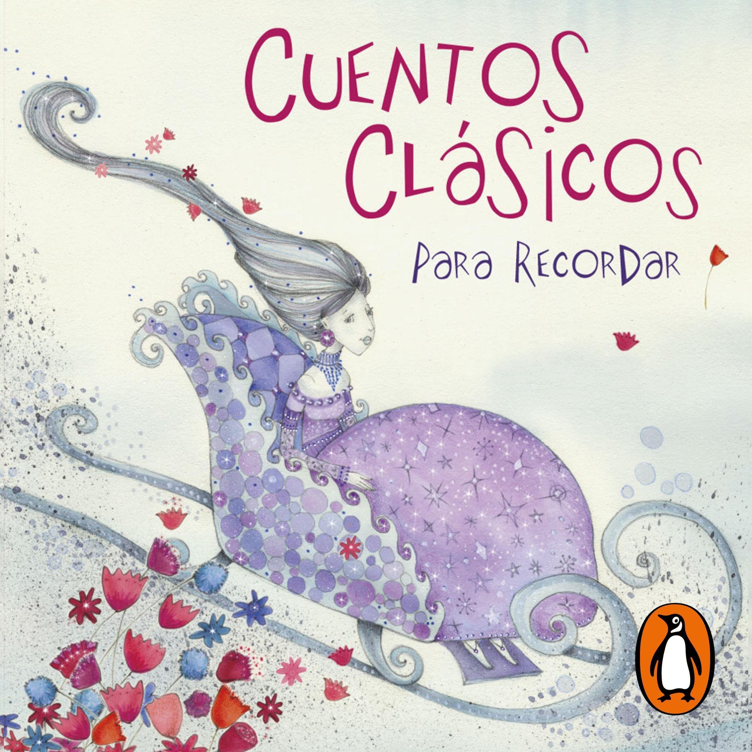 Cuentos clásicos para recordar [Classic Tales to Remember]