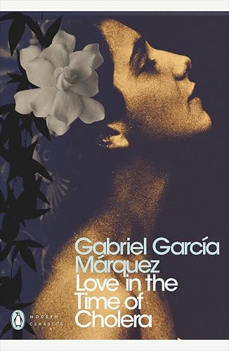 Love in the Time of Cholera: Gabriel Garcia Marquez