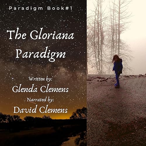 The Gloriana Paradigm: A Paradigm, Book 1