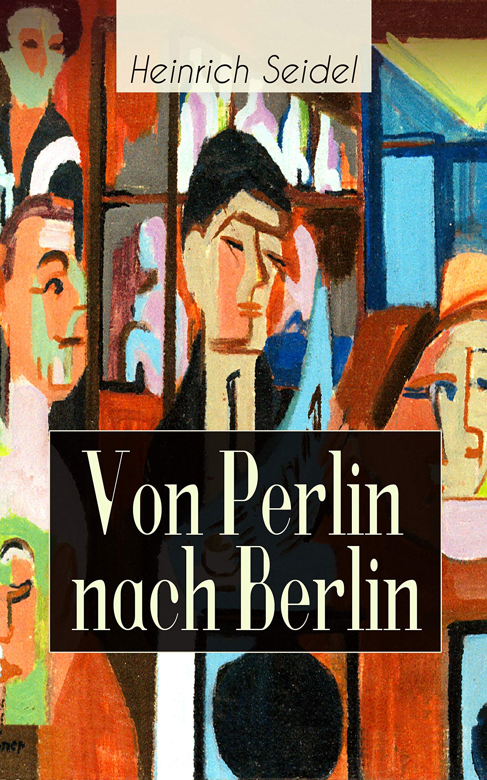 Von Perlin nach Berlin: Autobiografie (German Edition)
