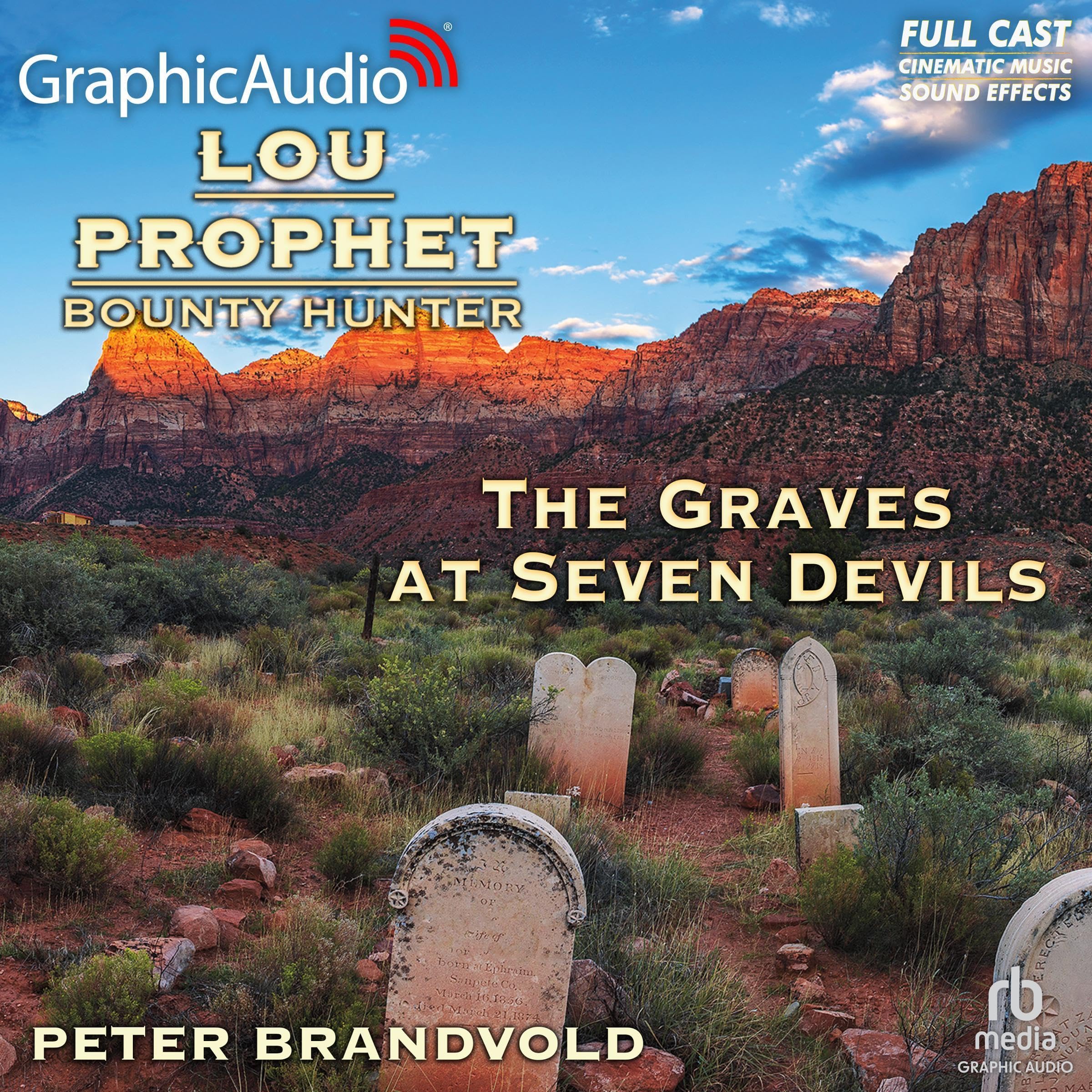 Cover art for The Graves at Seven Devils [Dramatized Adaptation]