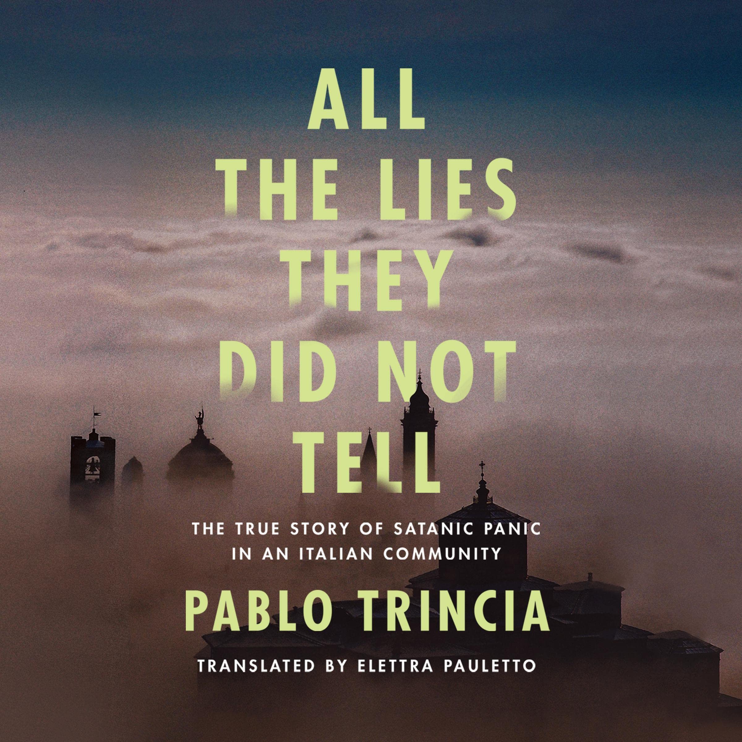 Cover art for All the Lies They Did Not Tell