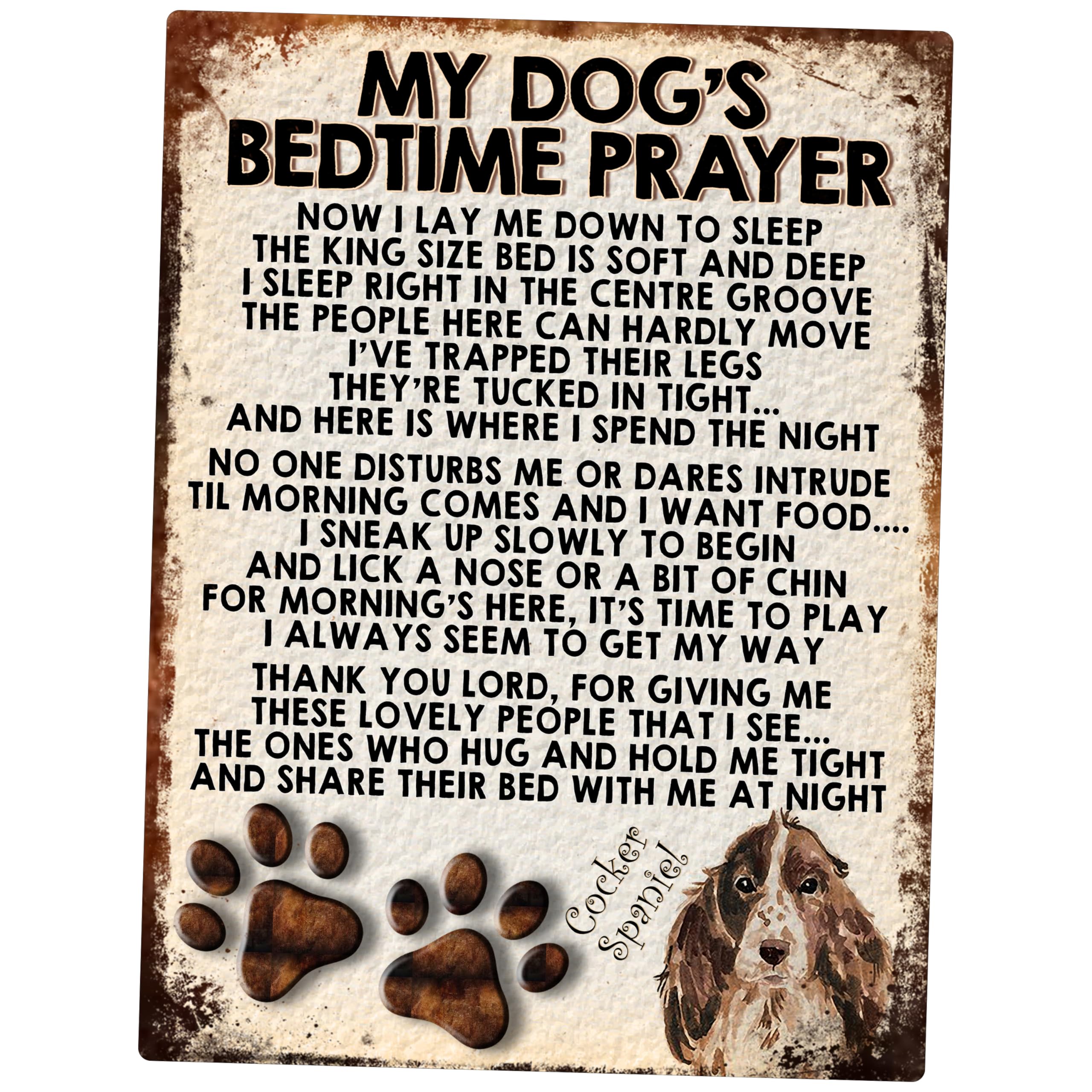 Shawprint Limited Cocker Spaniel Brown My Dog's Bedtime Prayer Retro Style Metal Tin Sign/Plaque (Cocker Spaniel Brown)