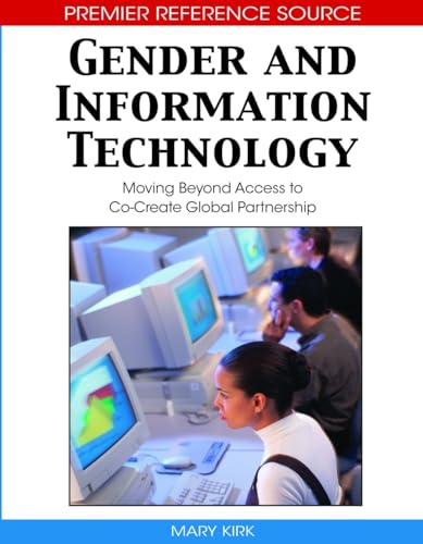 Gender and Information Technology: Moving Beyond Access to Co-Create Global Partnership