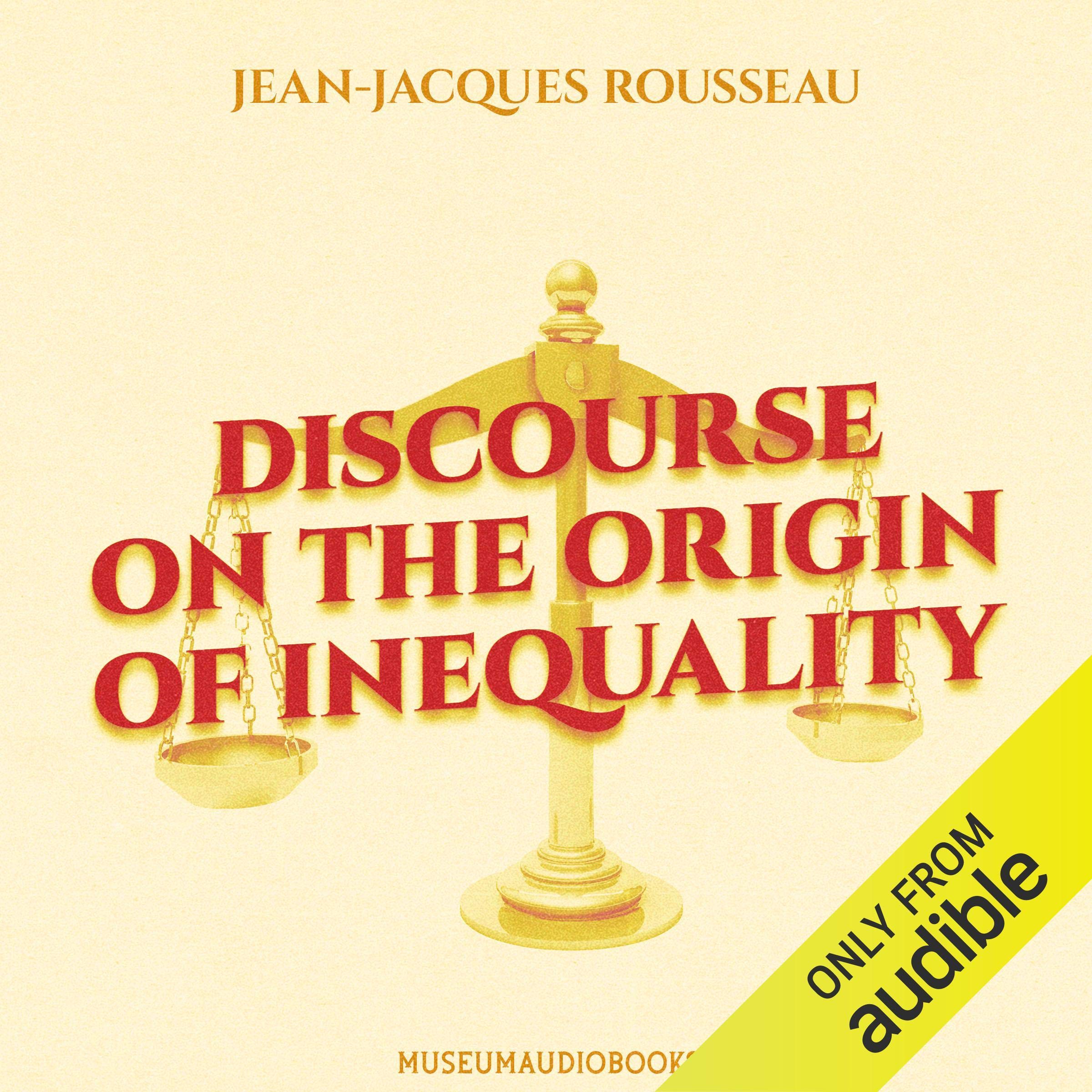 Discourse on the Origin of Inequality