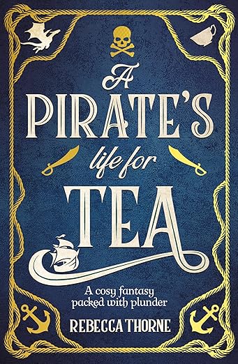 A Pirate's Life for Tea