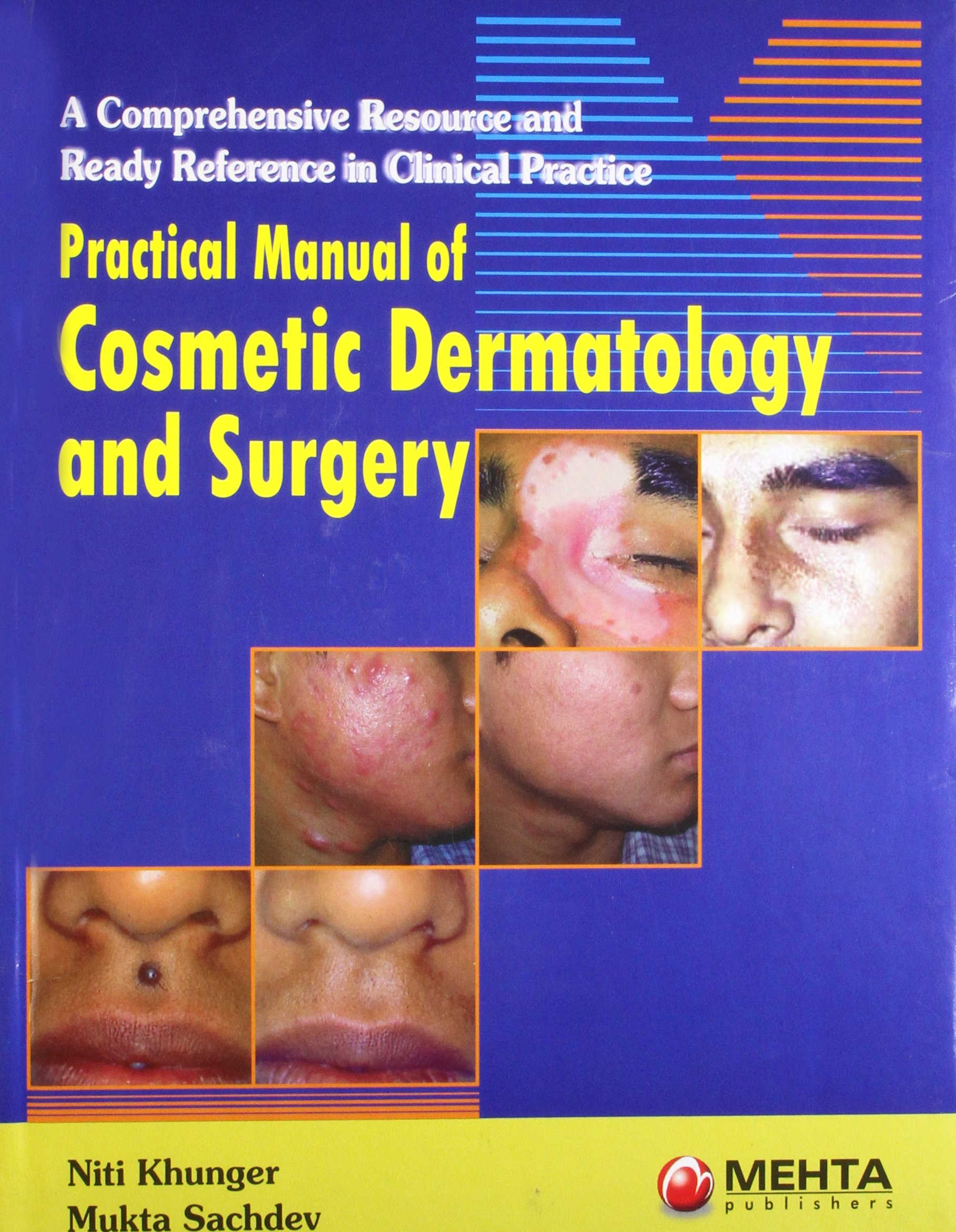 Practical Manual of Cosmetic Dermatology and Surgery (Marathi) Hardcover – 1 January 2010