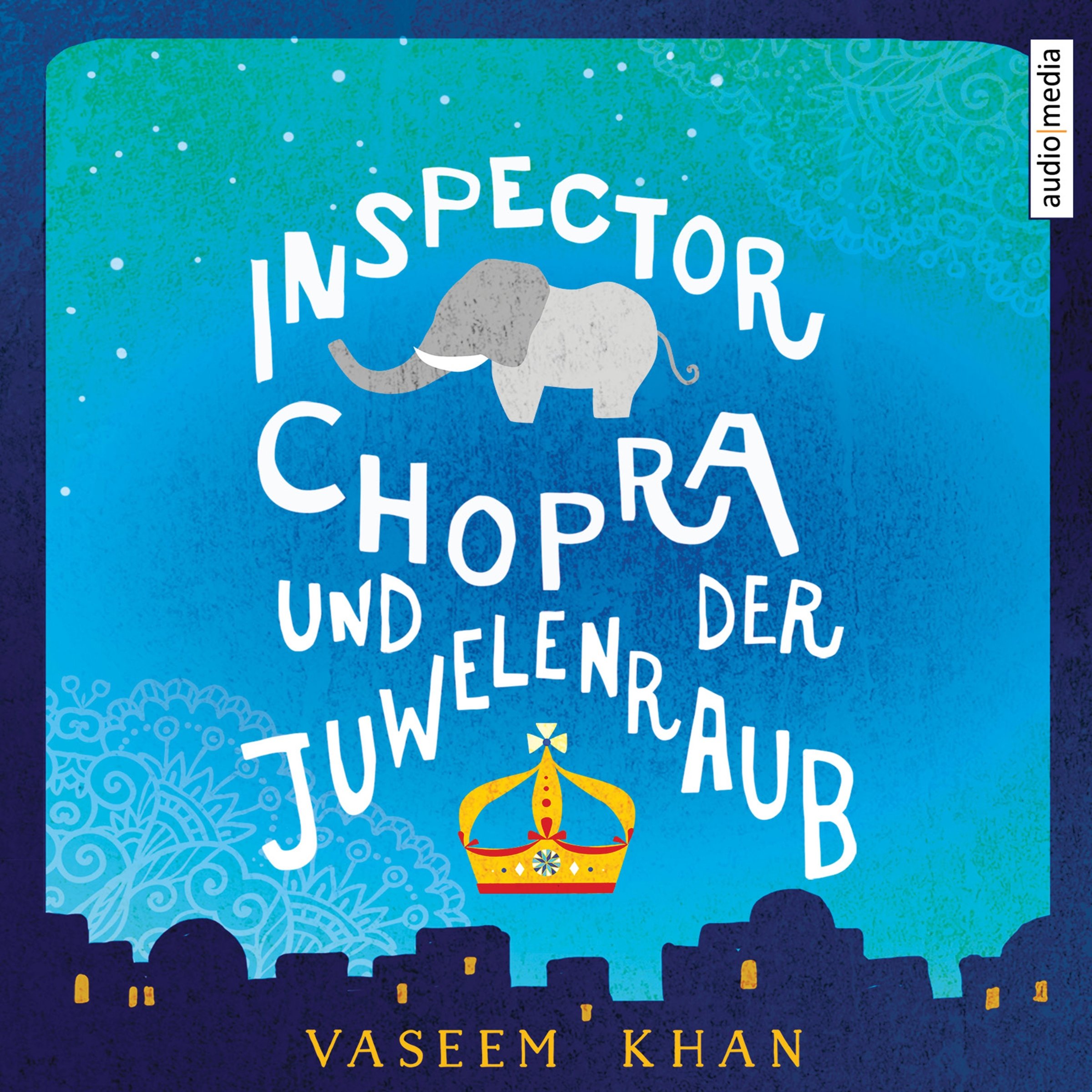 Inspector Chopra und der Juwelenraub