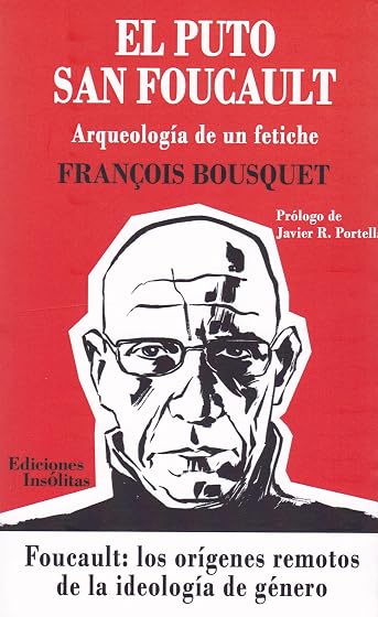 El puto san foucault