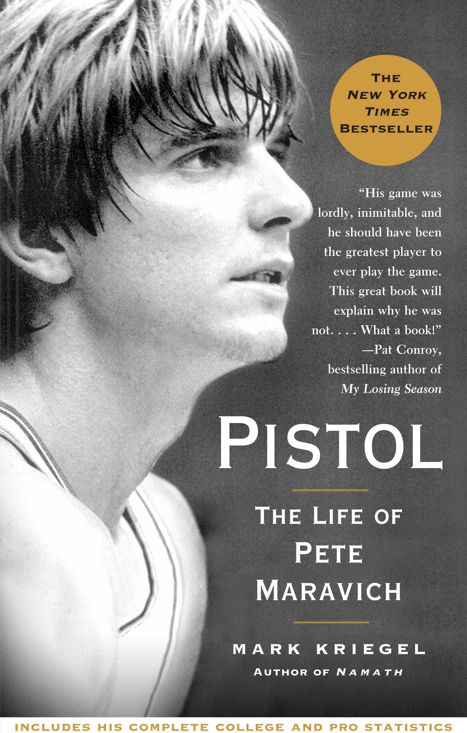 Pistol: The Life of Pete Maravich