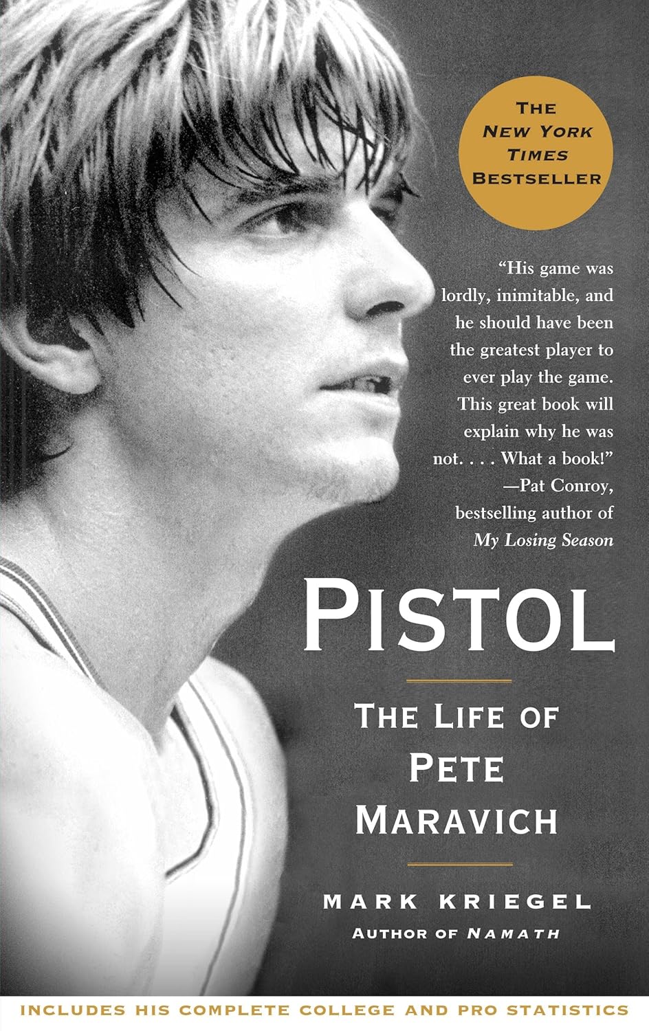 Pistol: The Life of Pete Maravich