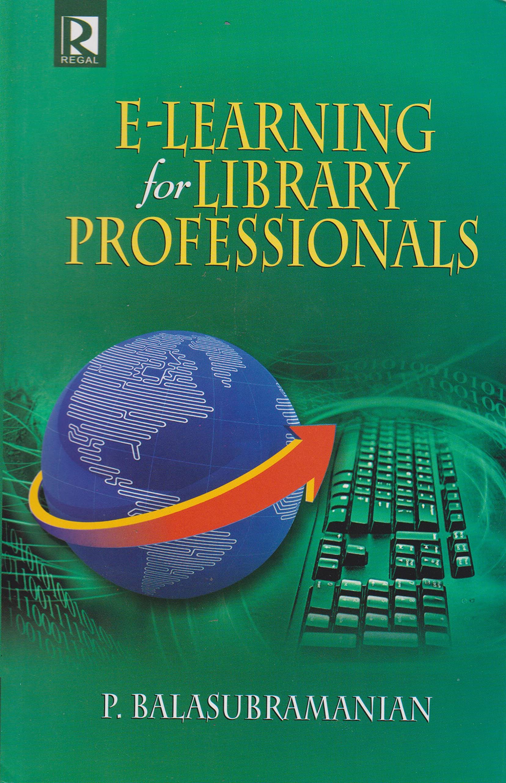 E Learning for Library Professionals
